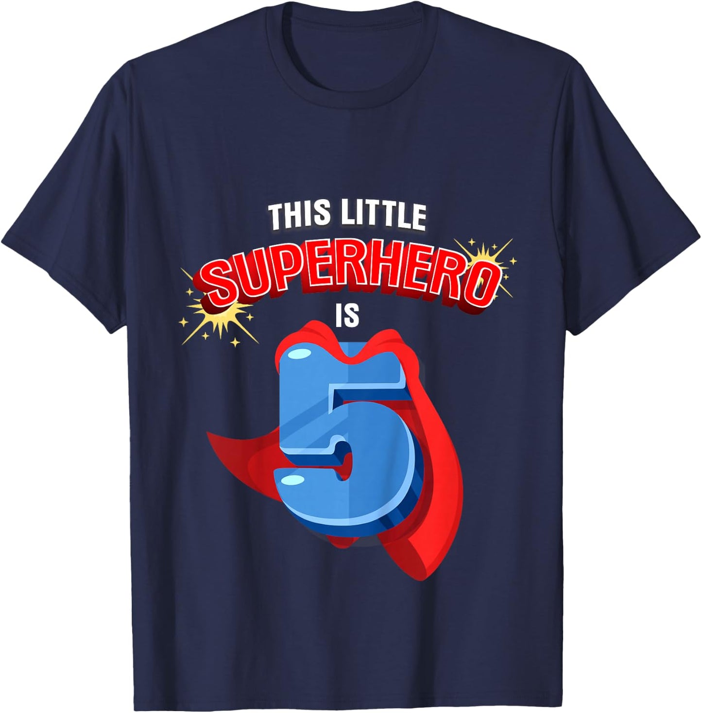 This Little Superhero is 5 Birthday Superhero 5 Year Old Boy T-Shirt - T-Shirt | Navy