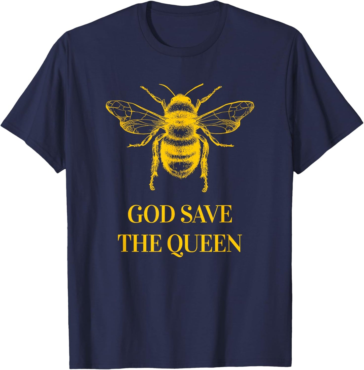 God Save The Queen Environmental Beekeeper Bees Apiculture T-Shirt - T-Shirt | Navy