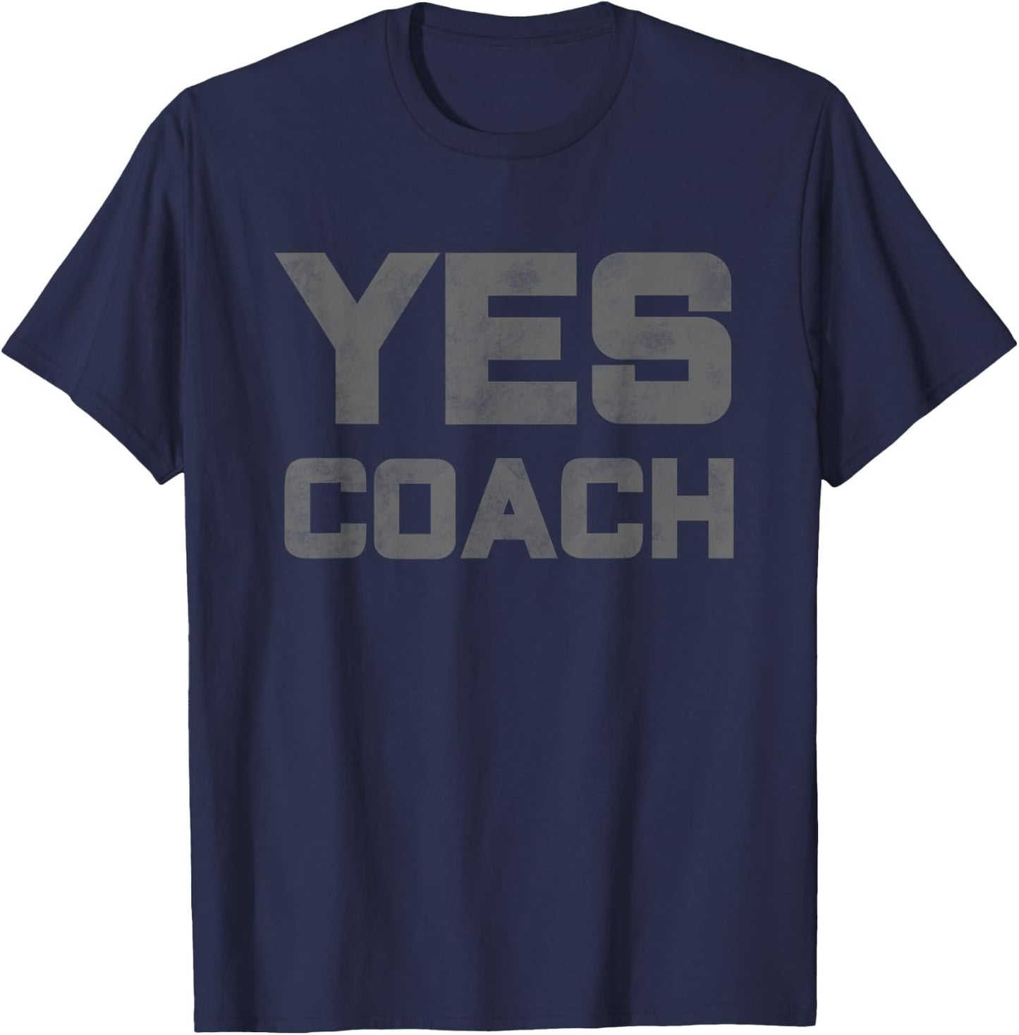 Yes Coach Gift Funny Coaching Training teacher Women Girls Kids T-Shirt - T-Shirt | Navy
