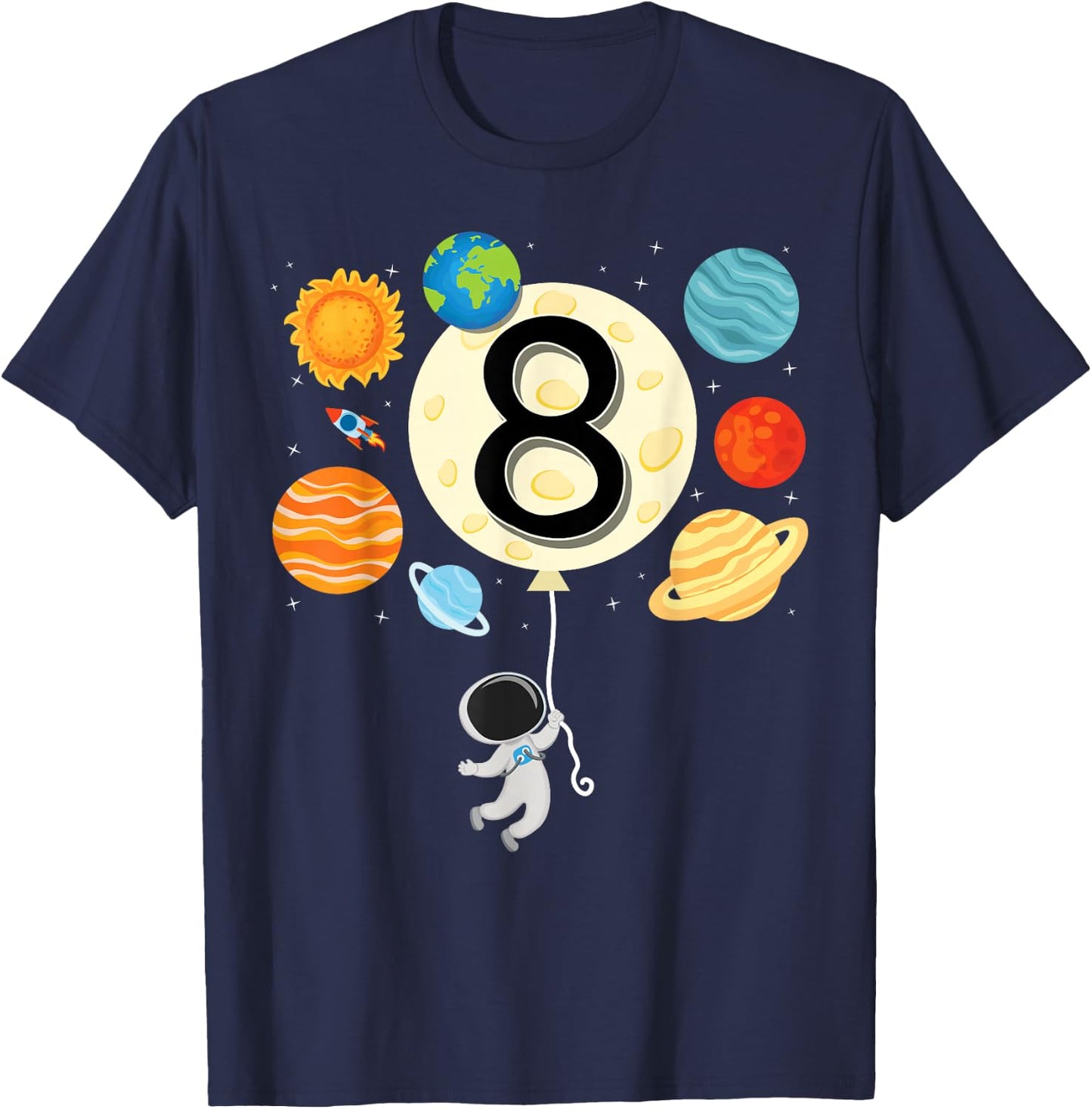 Astronaut Balloon Planets 8th Birthday Space 8 Year Old Kids T-Shirt - T-Shirt | Navy