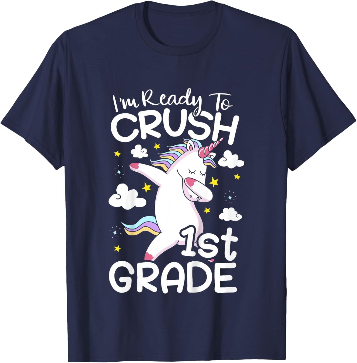 Kids I'm Ready To Crush 1st Grade First Day Of School T-Shirt - T-Shirt | Navy