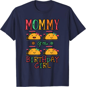 Mommy Of The Birthday Girl Taco Theme Matching Family T-Shirt - T-Shirt | Navy