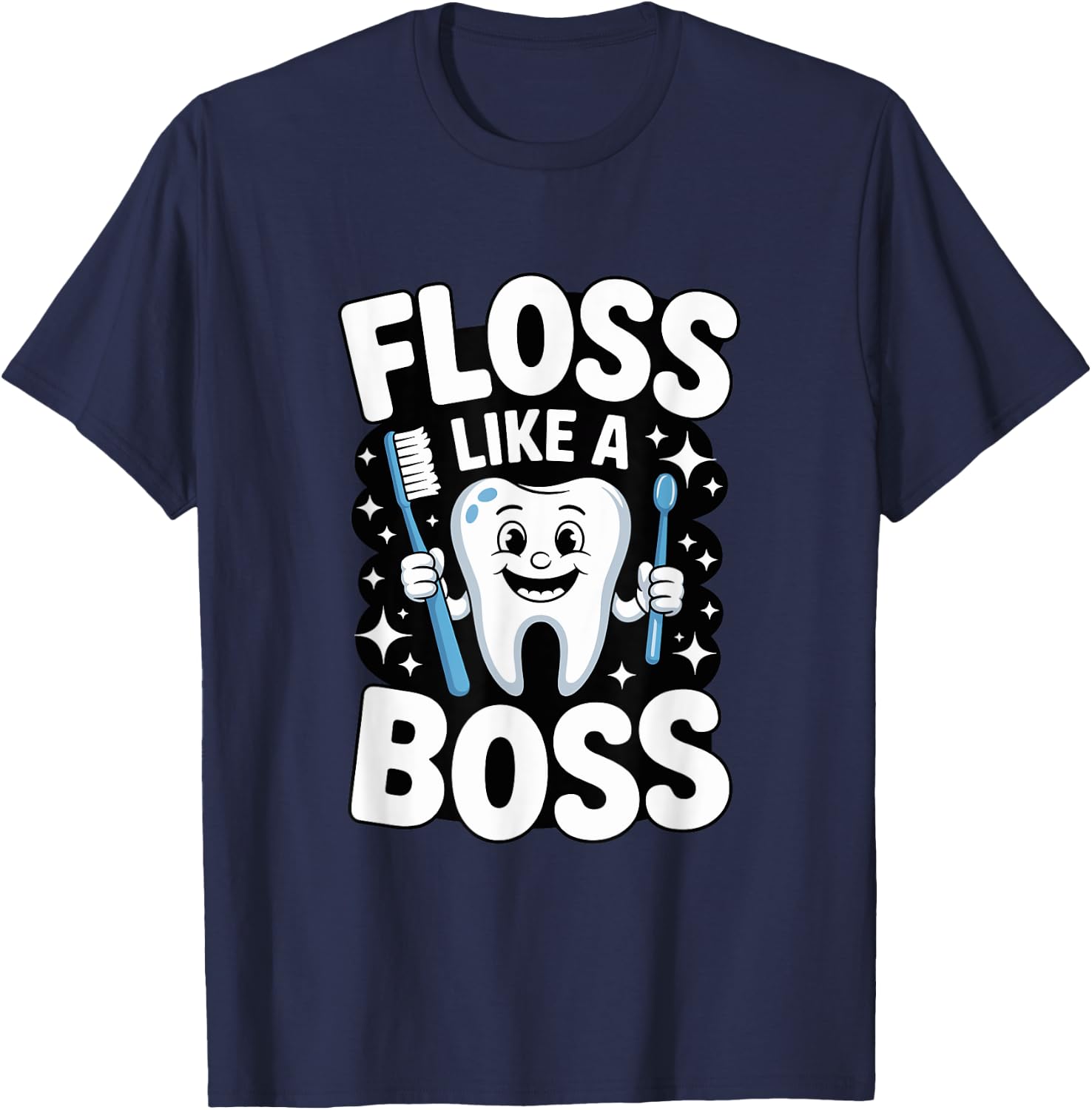 Floss Like A Boss Dental Hygiene Fun T-Shirt - T-Shirt | Navy