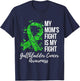 My Mom’s Fight Is My Fight Gallbladder Cancer Awareness T-Shirt - T-Shirt | Navy