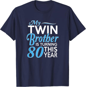 80th Birthday Gifts for Twin Brothers Funny Birth Year T-Shirt - T-Shirt | Navy