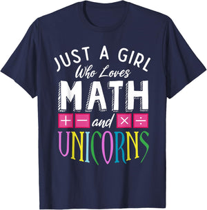 Just a Girl who loves Math & Unicorns Funny Mathematics T-Shirt - T-Shirt | Navy