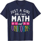 Just a Girl who loves Math & Unicorns Funny Mathematics T-Shirt - T-Shirt | Navy
