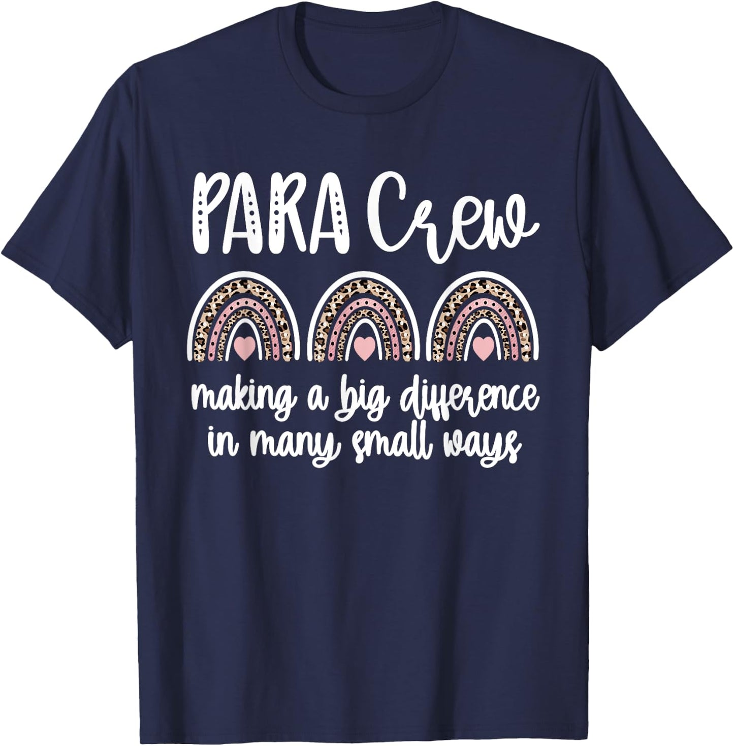 Para Crew Rainbow Parapro Teacher Paraprofessional Team T-Shirt - T-Shirt | Navy