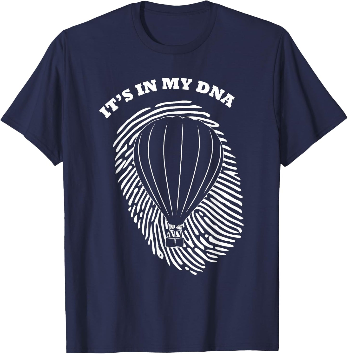 It's in My DNA Hot Air Balloon Pilot Fingerprint Fans Retro T-Shirt - T-Shirt | Navy