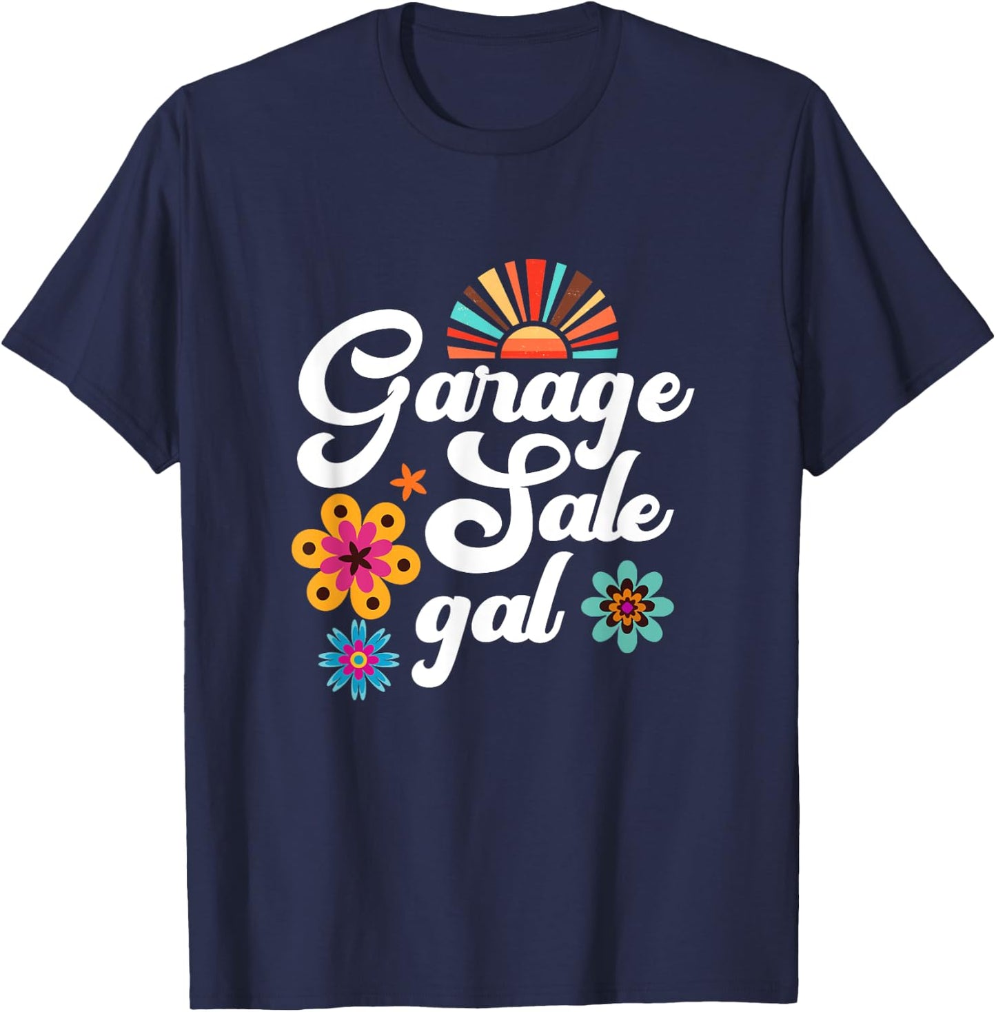 Garage Sale Gal Thrift Treasure Hunter Yard Sale Flea Market T-Shirt - T-Shirt | Navy