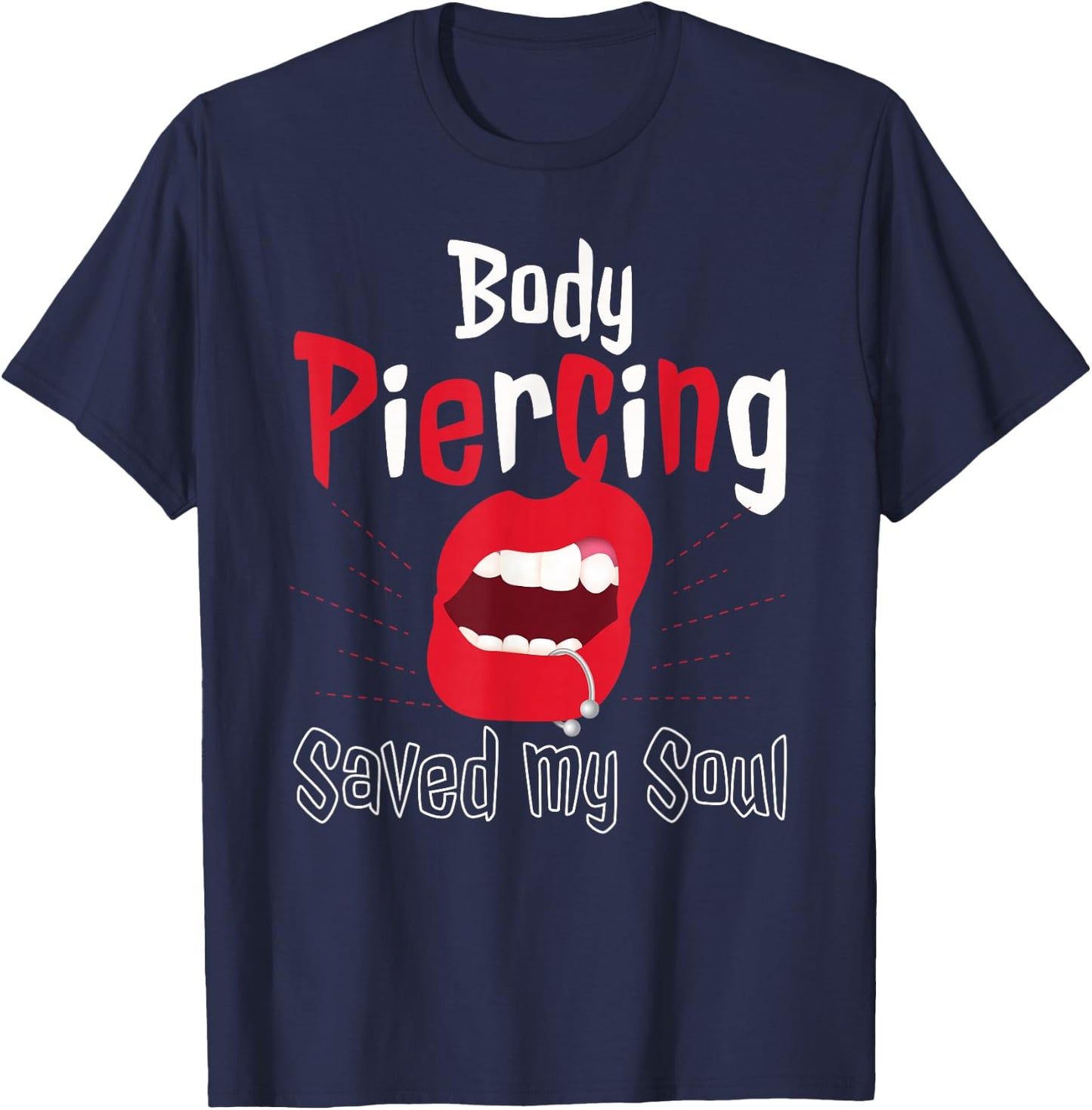 Cool Body Piercing Saved My Soul Tattoo Artists T-Shirt - T-Shirt | Navy