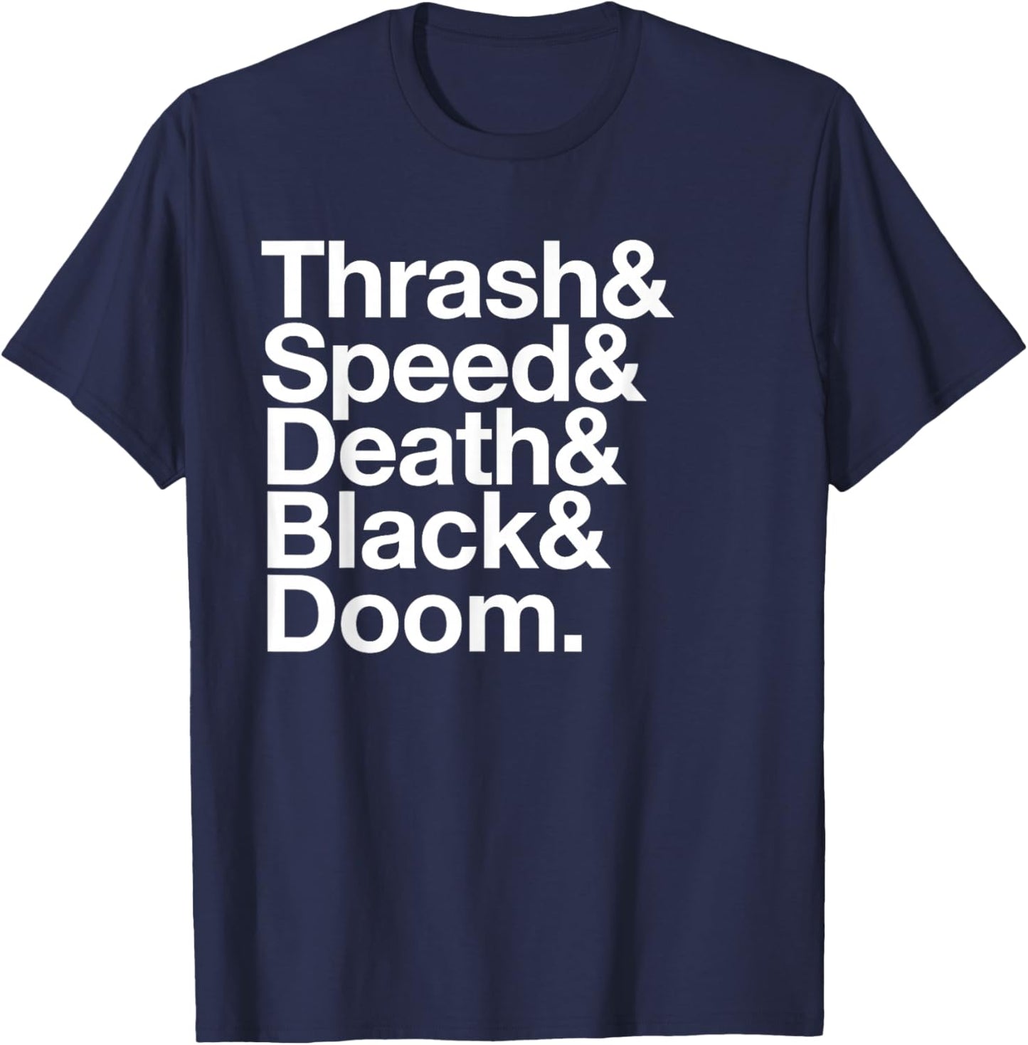 Heavy Metal Music Fan List Thrash Speed Doom Death Black T-Shirt - T-Shirt | Navy