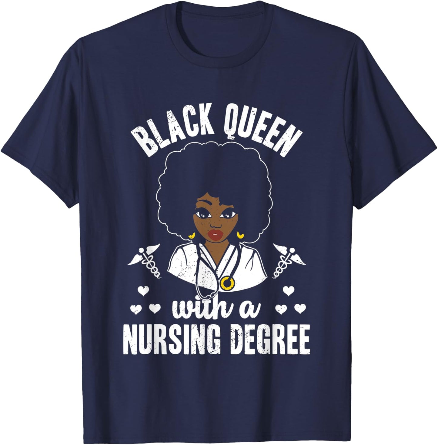 Black Queen With A Nursing Degree Medical School Graduate T-Shirt - T-Shirt | Navy