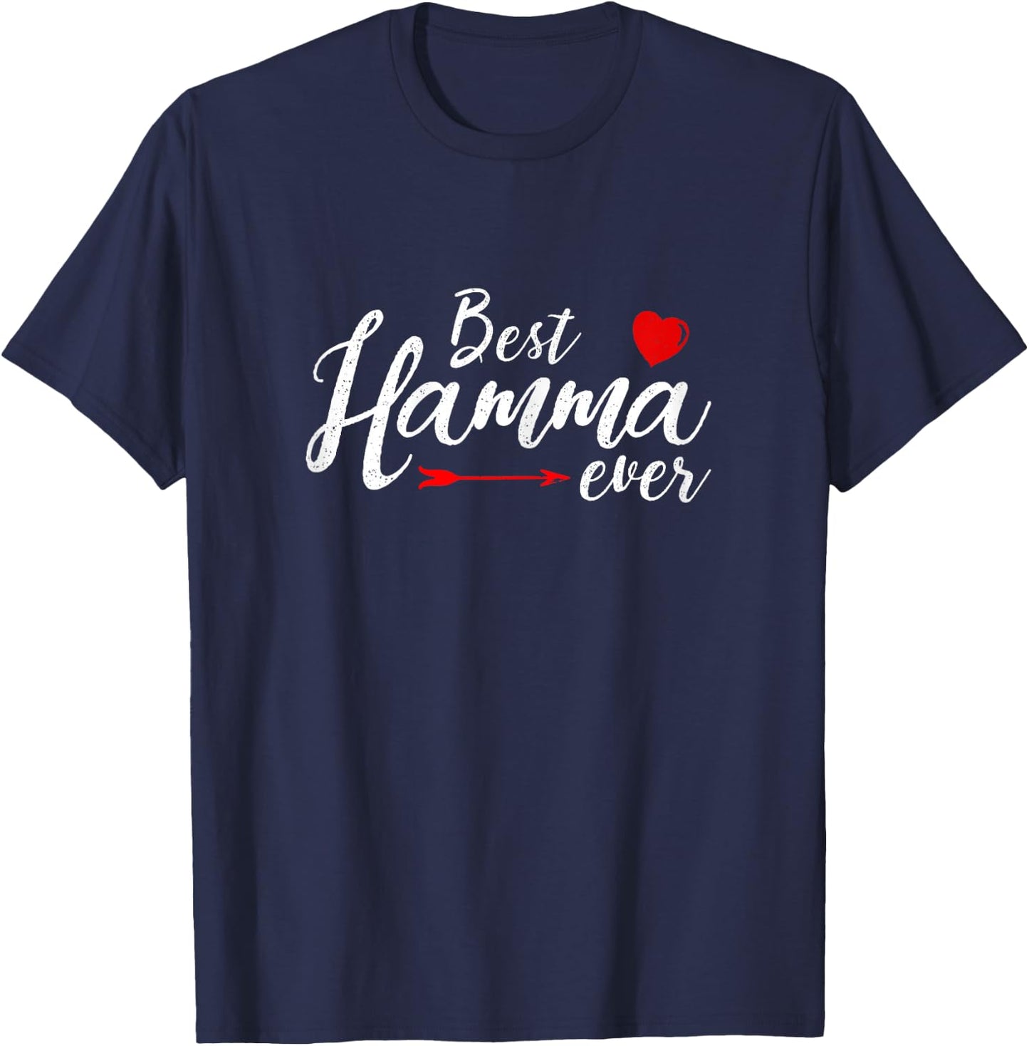 Best Hamma Ever Family Love Mom Hamma Mother's day T-Shirt - T-Shirt | Navy