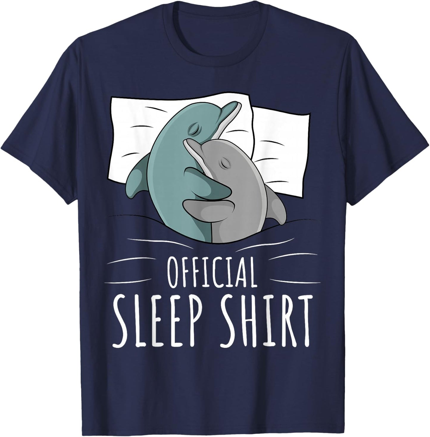 Sleeping Dolphin Lover Women Girls Napping Official Sleep T-Shirt - T-Shirt | Navy