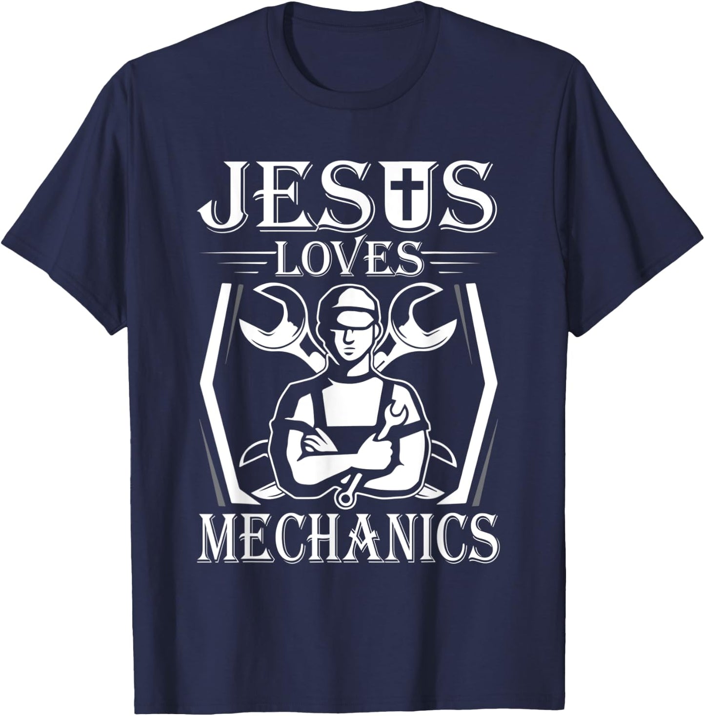 Jesus Loves Mechanics T-Shirt - T-Shirt | Navy