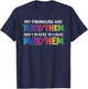 Funny Non Binary Pronouns Them They Out Causing Mayhem T-Shirt - T-Shirt | Navy
