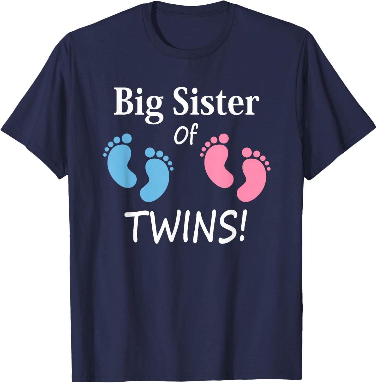 Big Sister of Twin Boy and Girl Siblings Footprints T-Shirt - T-Shirt | Navy