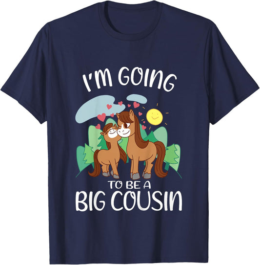 Kids Promoted to Big Cousin Horses Become Big Cousin T-Shirt - T-Shirt | Navy