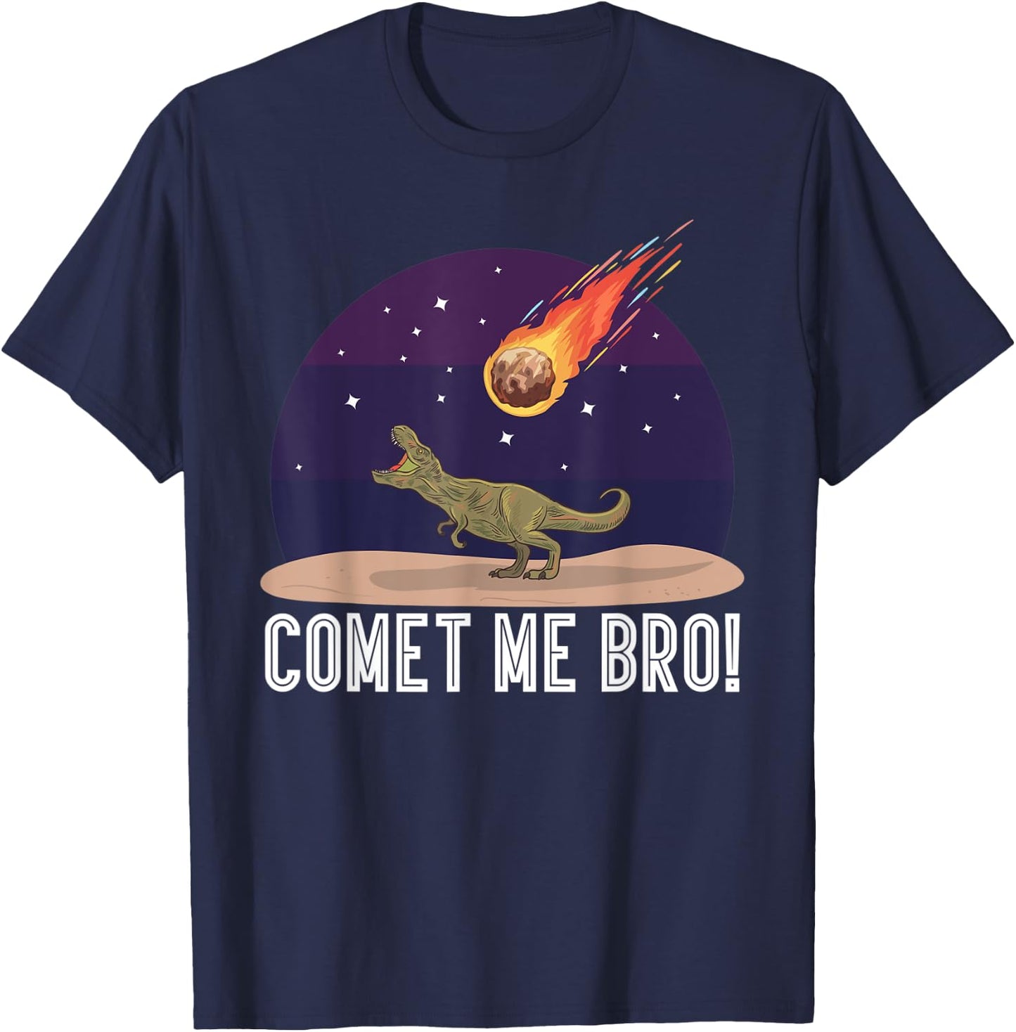 Comet me bro! | Astronomy teachers Women Kids T-Shirt - T-Shirt | Navy