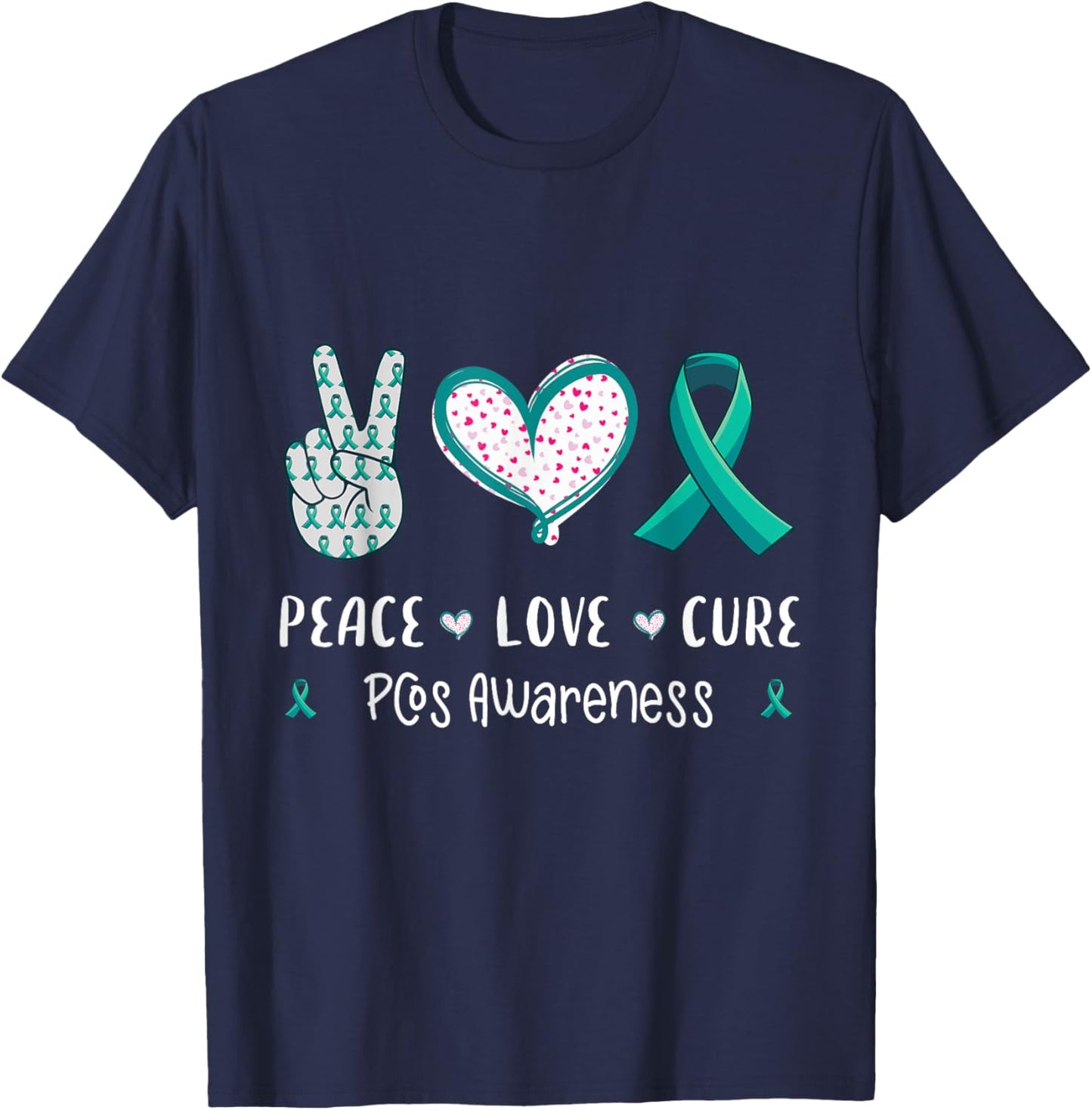 Peace Love cure Pcos awareness men women kids Pcos syndrome T-Shirt - T-Shirt | Navy