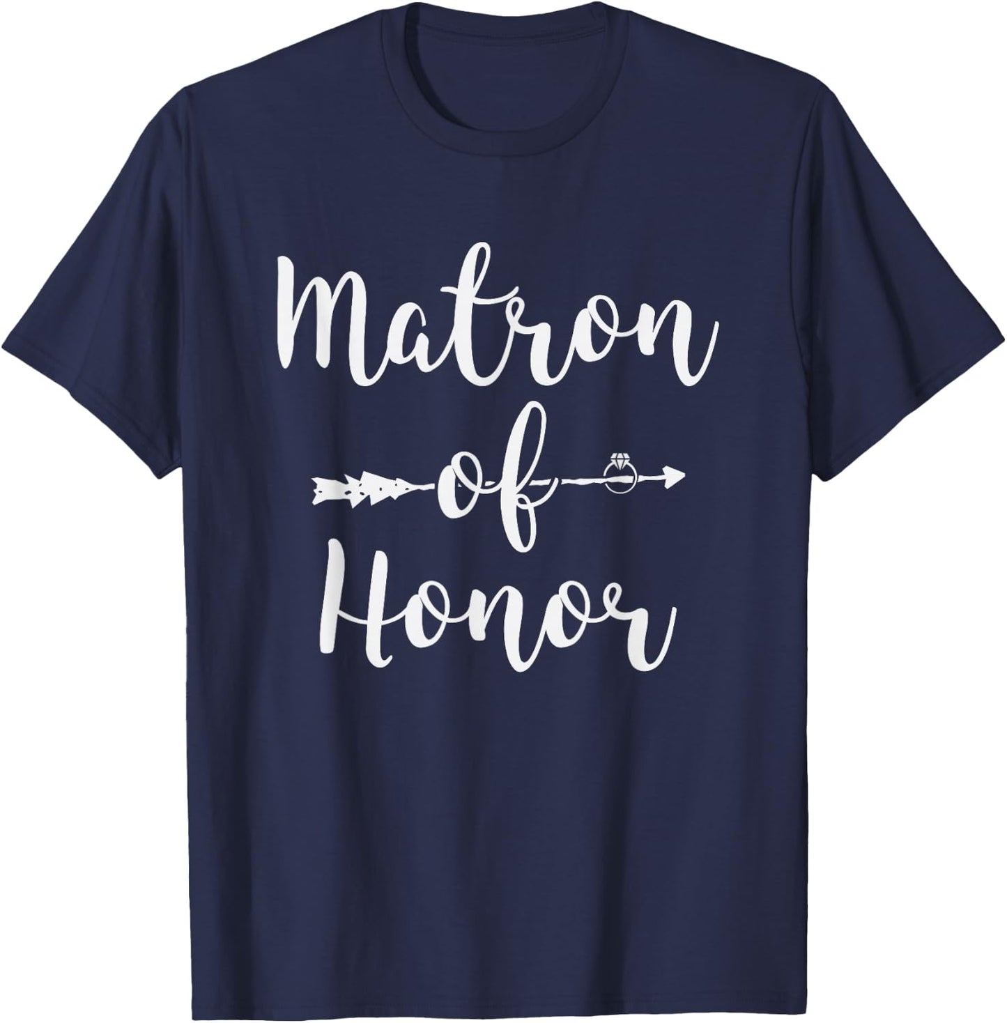 Matron of Honor Shirt Best Bachelorette Party Women T-Shirt - T-Shirt | Navy