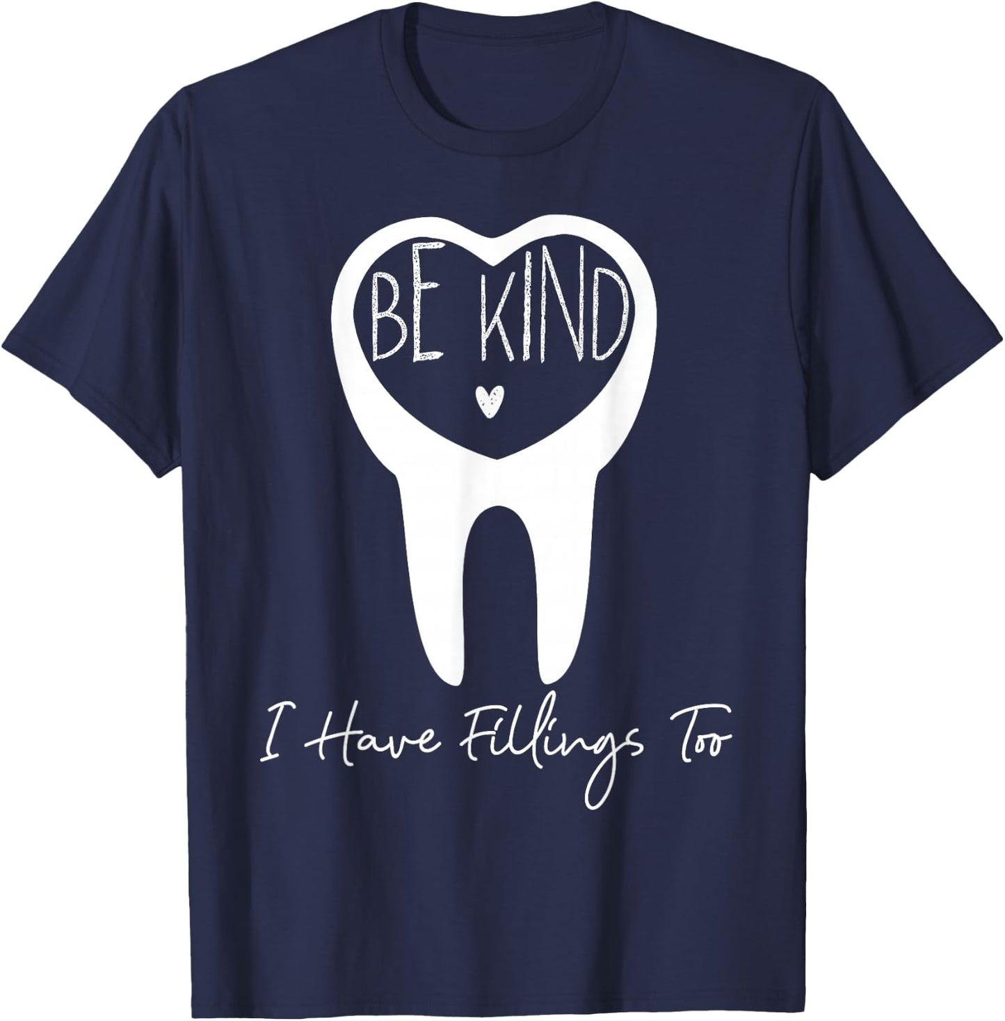 Dentist Dental Assistant Hygienist Tooth T-Shirt - T-Shirt | Navy