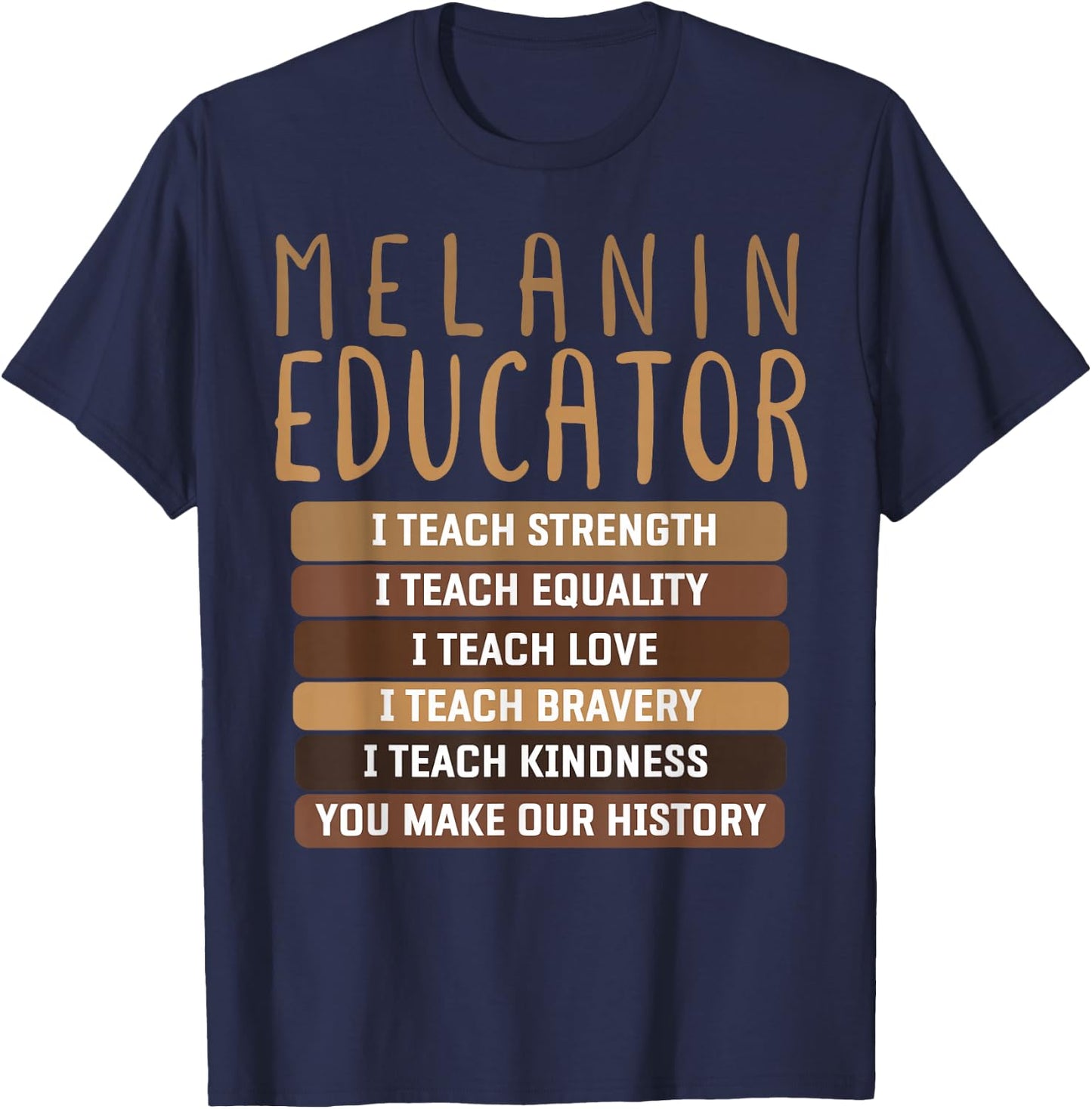 Dope Melanin Teacher Black Teachers Dope Black Educators BHM T-Shirt - T-Shirt | Navy
