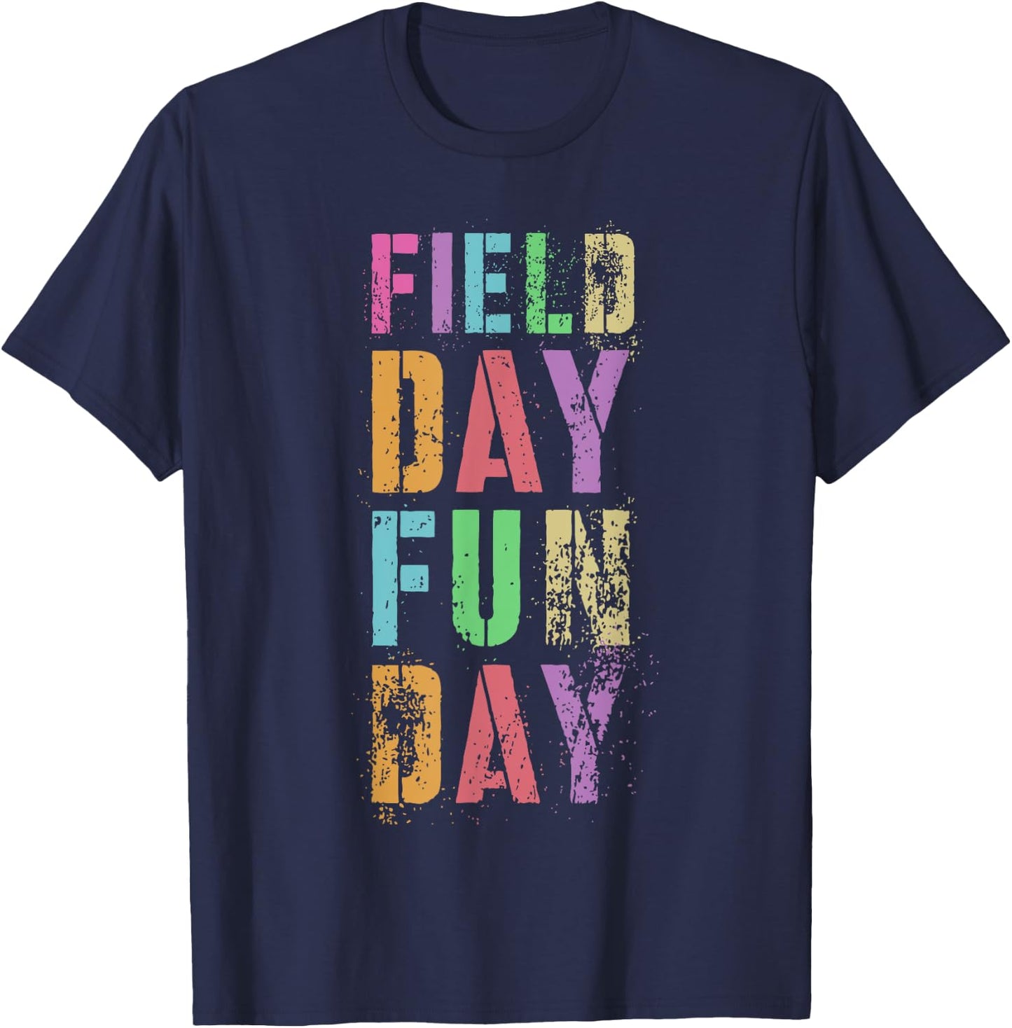 School FIELD DAY Is FUN DAY! Teacher I'm Just Here Spirit T-Shirt - T-Shirt | Navy