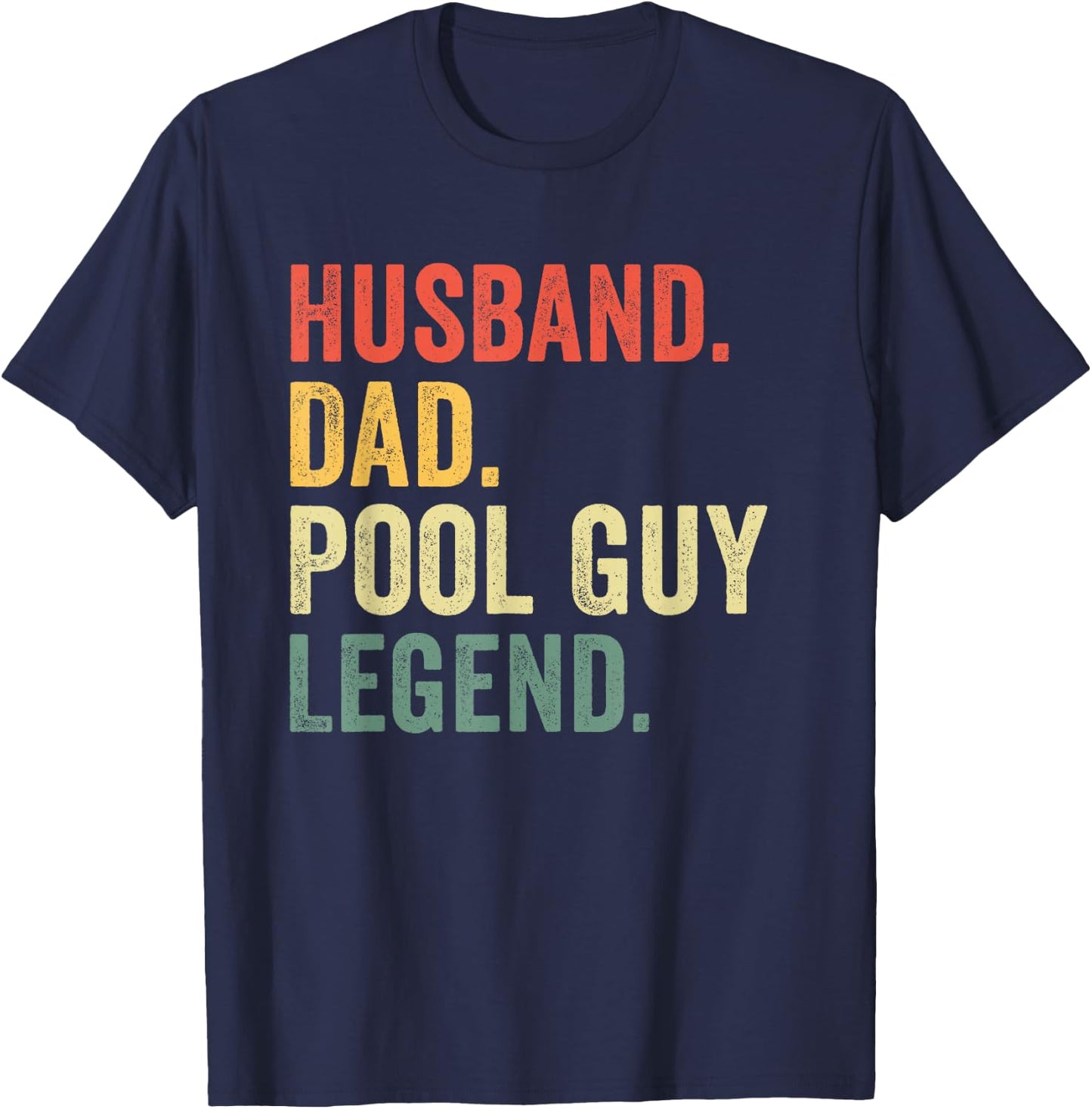Funny Swimming Husband Dad Pool Guy Legend Vintage T-Shirt - T-Shirt | Navy