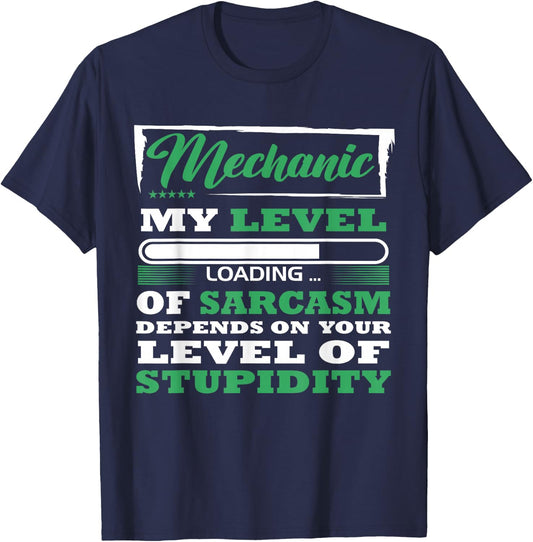 Mechanic funny my level of sarcasm T-Shirt - T-Shirt | Navy