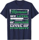 Mechanic funny my level of sarcasm T-Shirt - T-Shirt | Navy