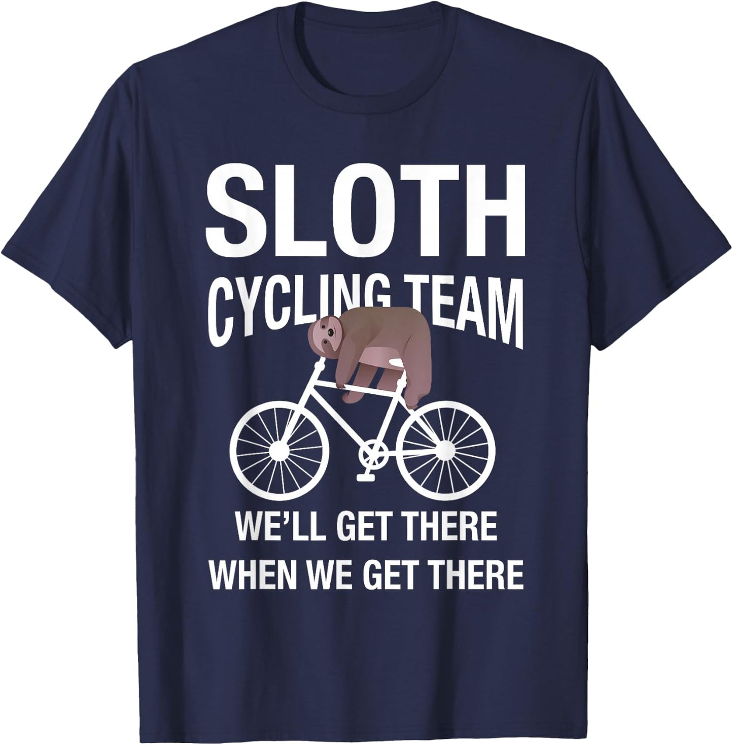 Sloth Cycling Team - Lazy Sloth Sleeping On Bicycle T Shirt T-Shirt - T-Shirt | Navy