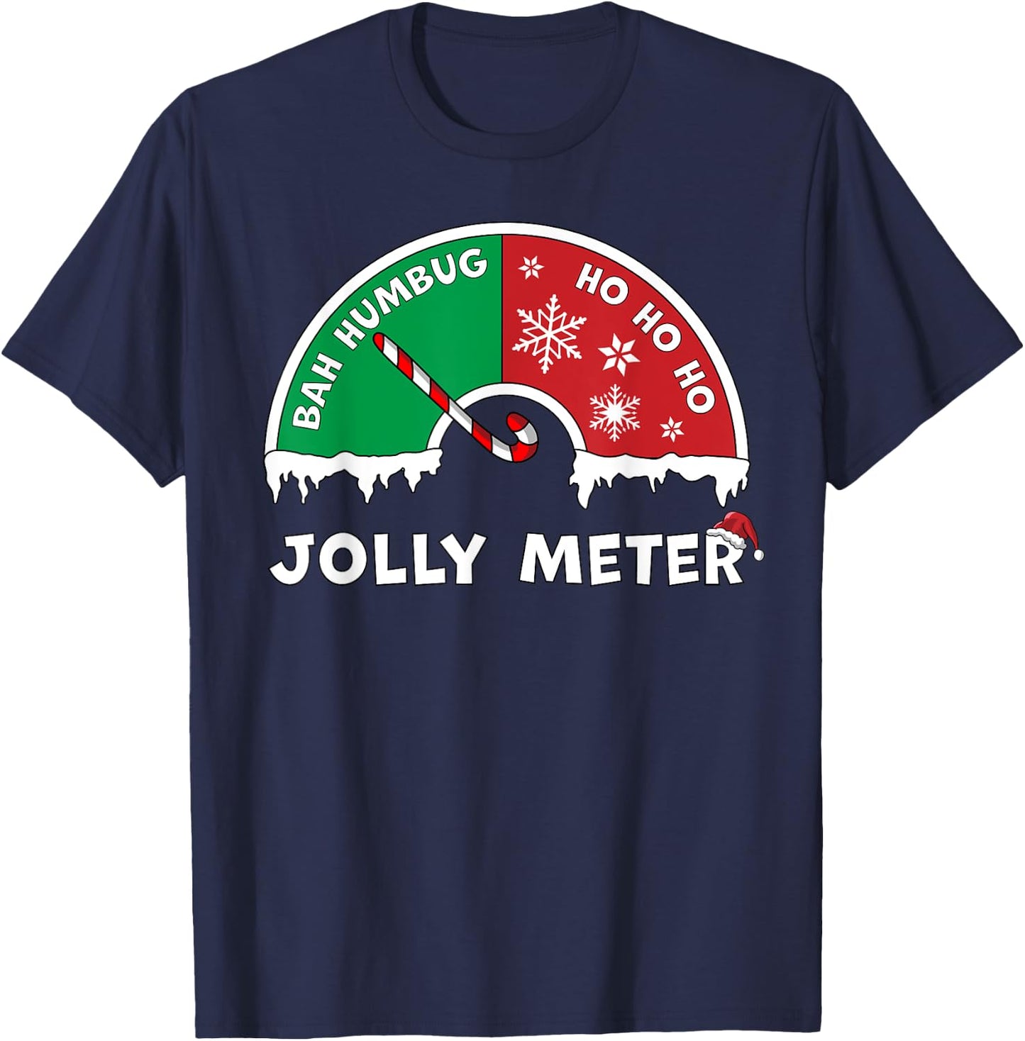 Jolly Meter Bah Humbug To Ho Ho Ho Anti Christmas Funny T-Shirt - T-Shirt | Navy