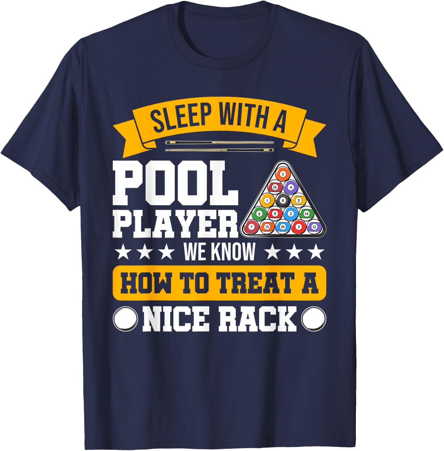Sleep With A Pool Player - Funny Pool Player Billiards Humor T-Shirt - T-Shirt | Navy