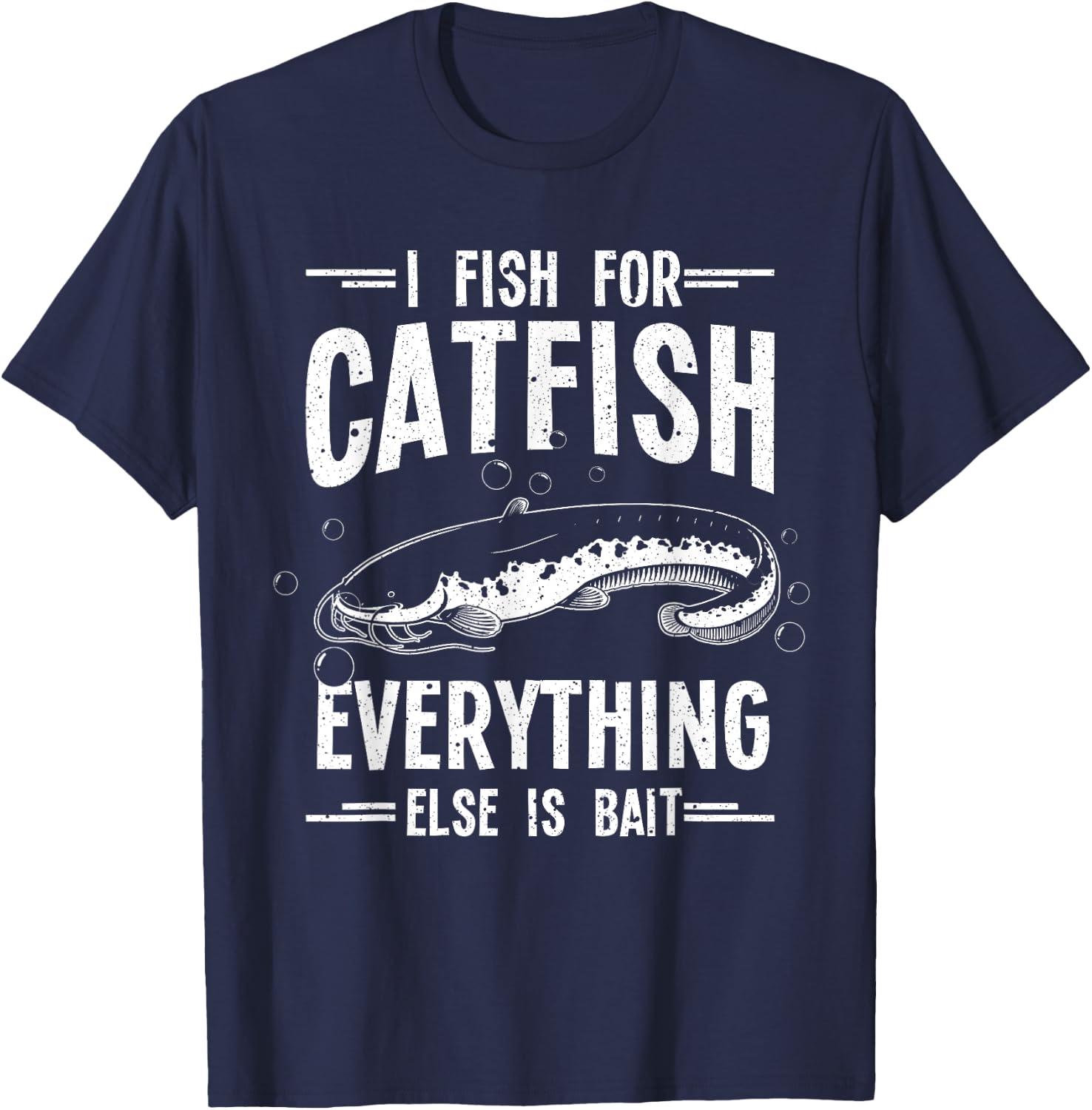 Funny Catfishing Design Women Catfish Fishing Hunter T-Shirt - T-Shirt | Navy