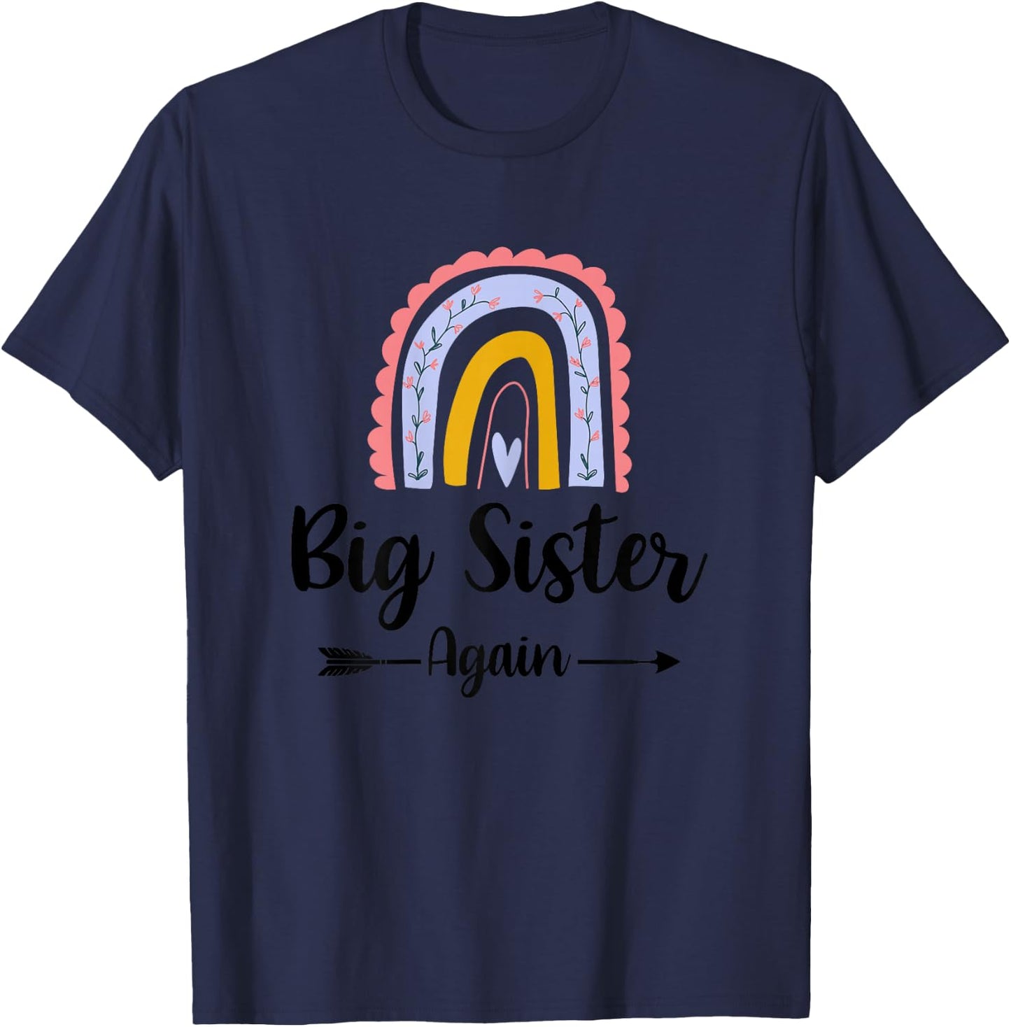 Soon To Be Big Sister Again Pregnancy Reveal Rainbow Graphic T-Shirt - T-Shirt | Navy