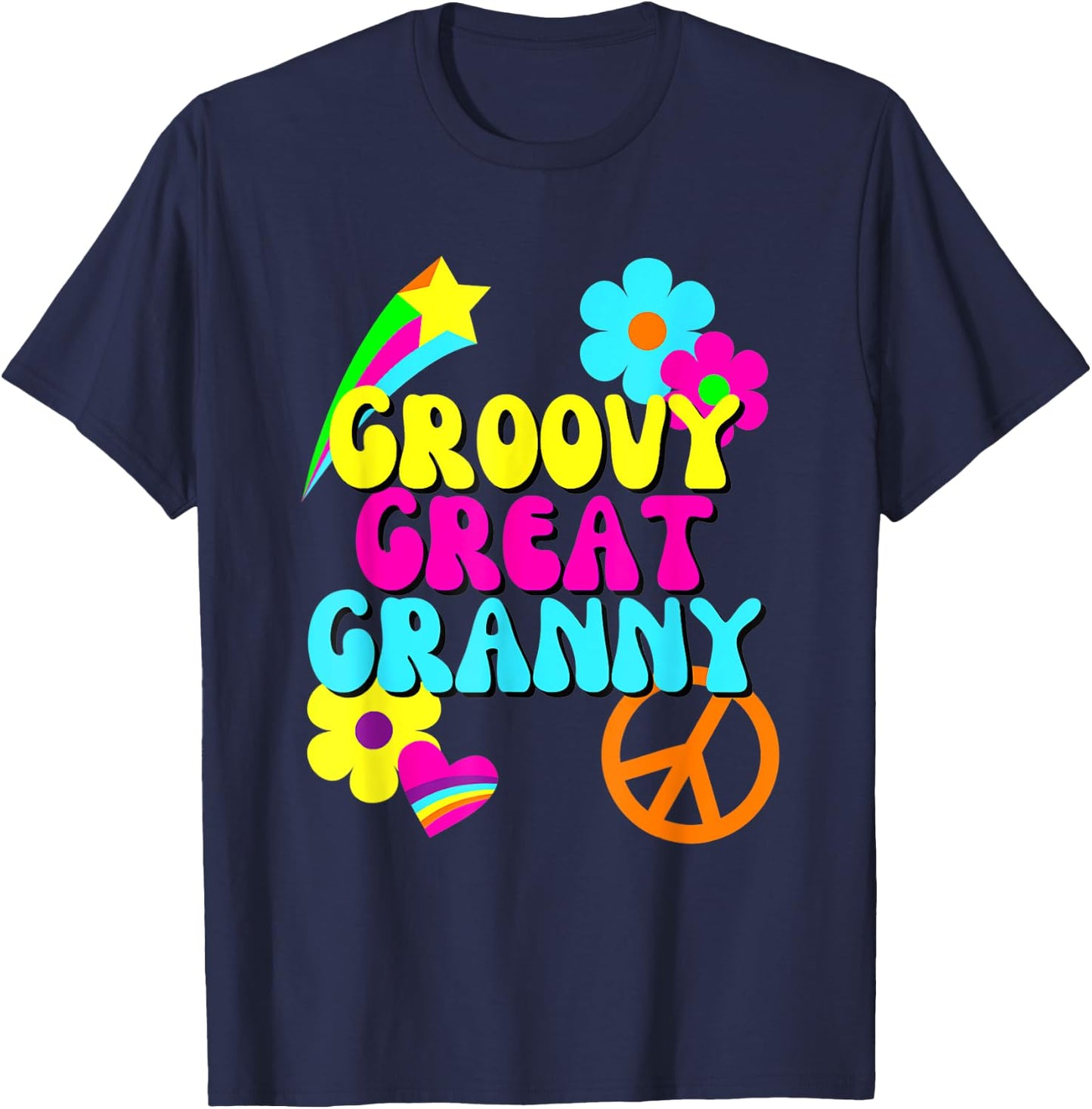 Groovy Great Granny, 1960's, 1970's Hippie Grandmother Gift T-Shirt - T-Shirt | Navy