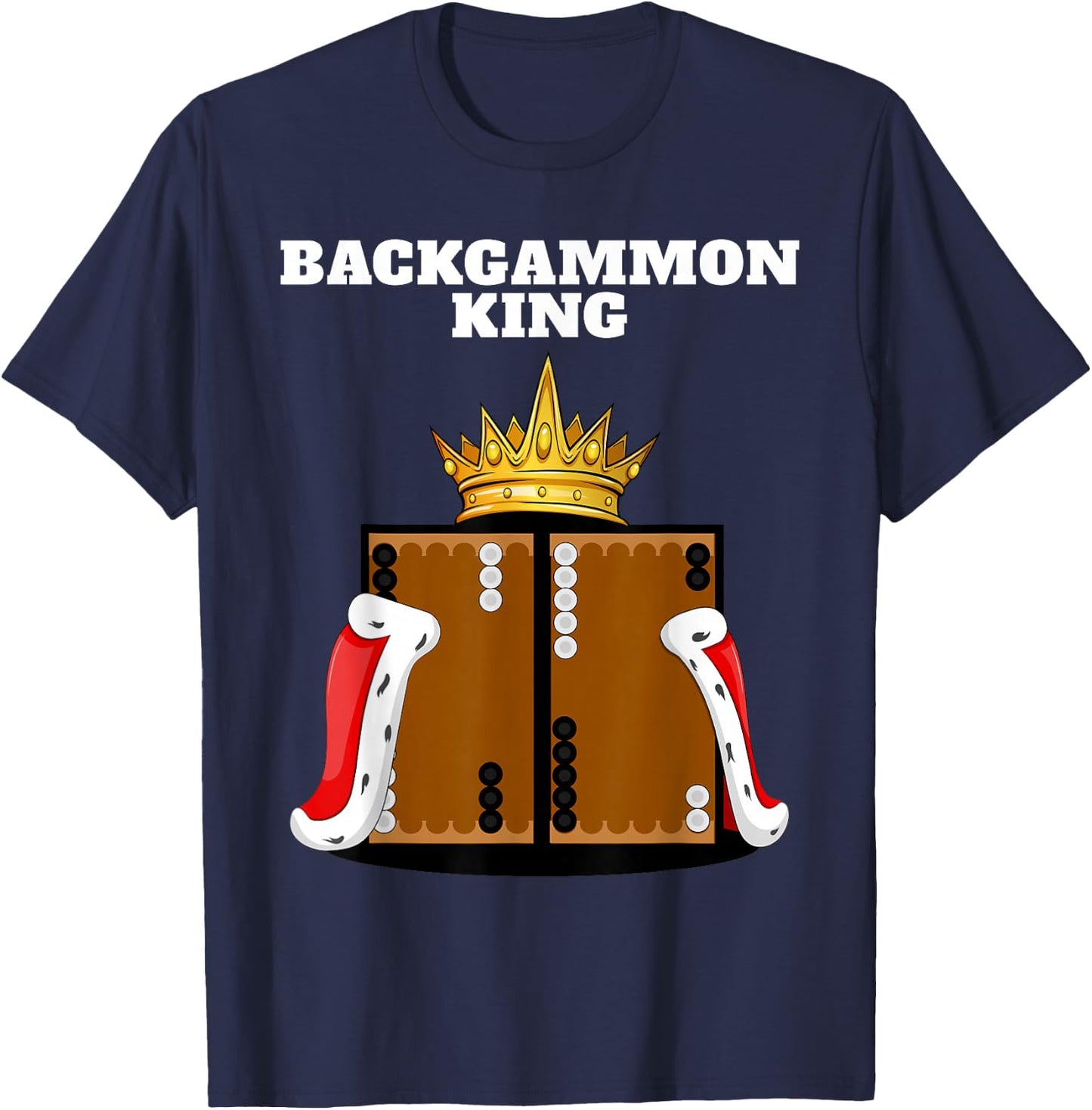 Backgammon King | Boardgames Shirt | Board Backgammon T-Shirt - T-Shirt | Navy