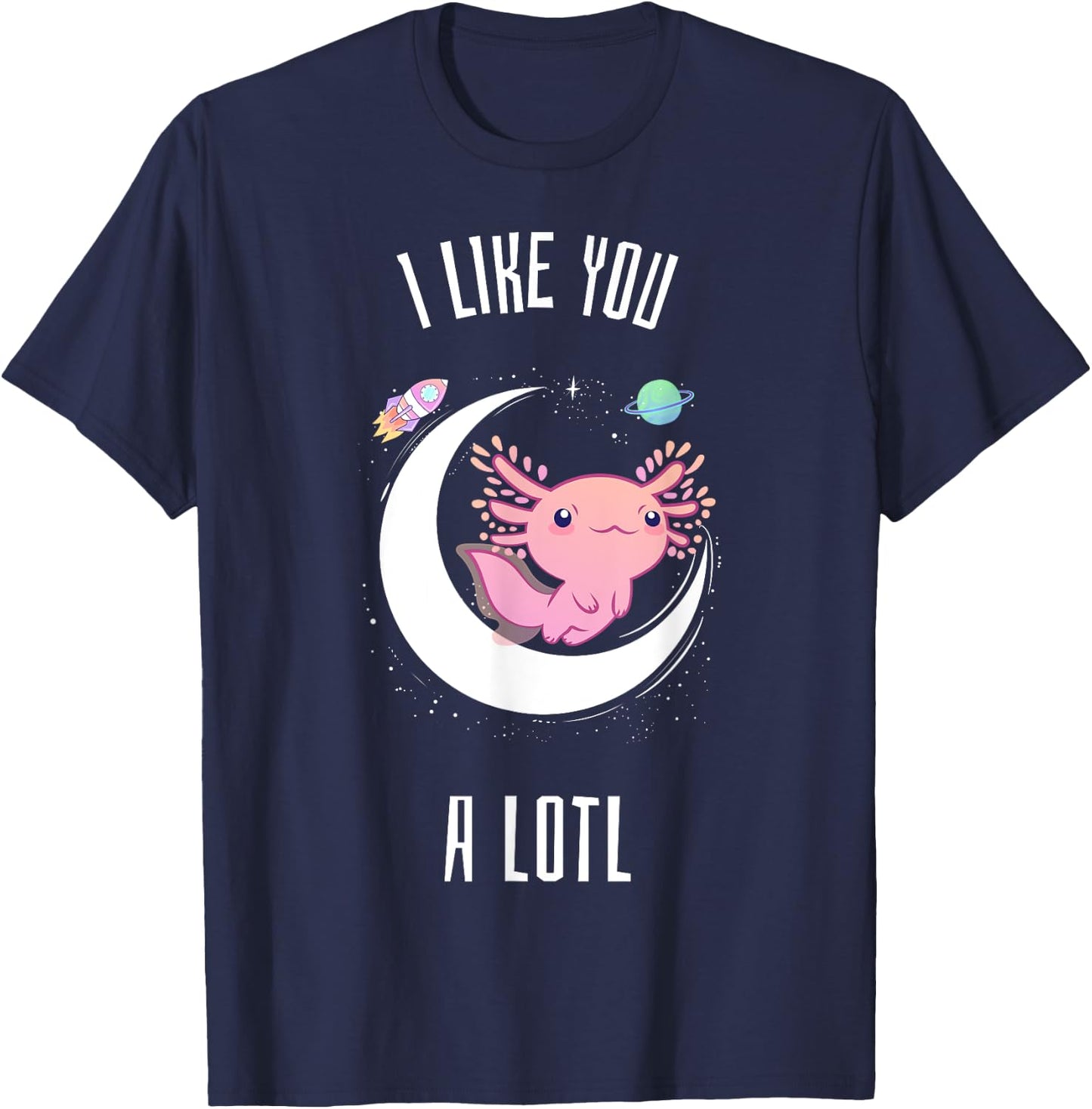 I Like You A Lotol Cute Kawaii Design T-Shirt - T-Shirt | Navy