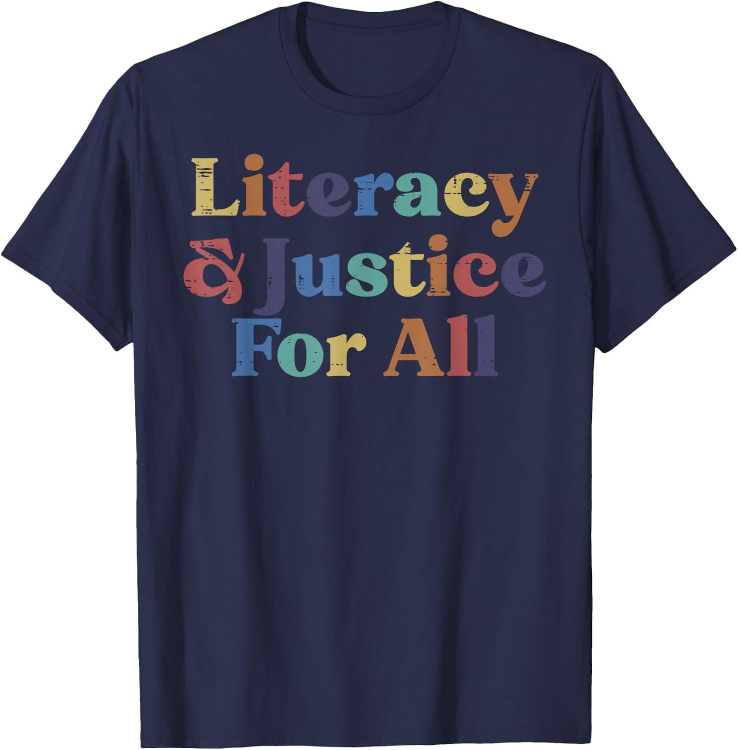 Literacy Justice Read Book Reading Librarian Men Women Kids T-Shirt - T-Shirt | Navy