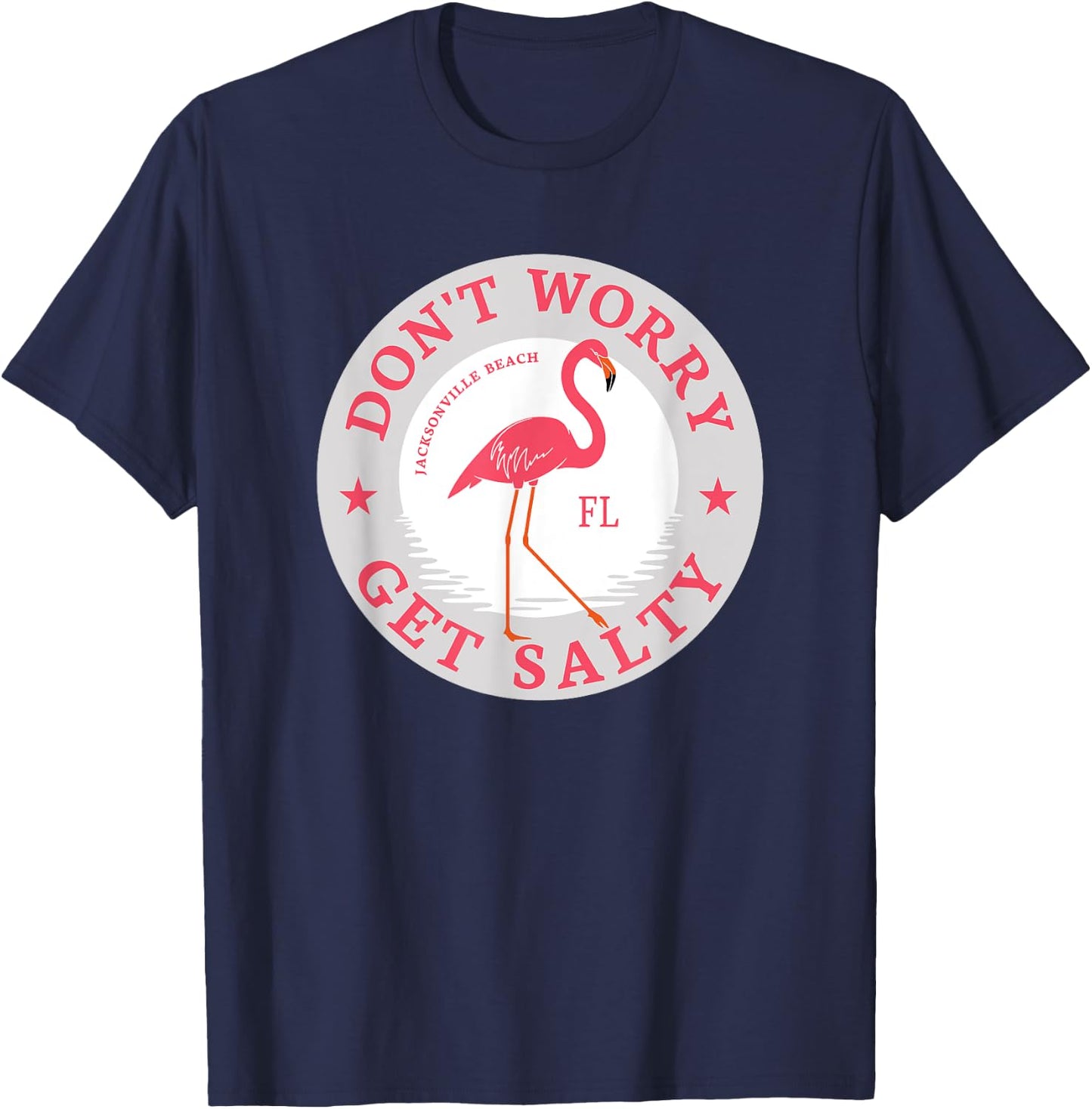 Don't Worry Get Salty Jacksonville Beach, FL Summer Flamingo T-Shirt - T-Shirt | Navy