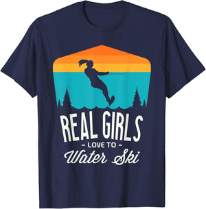 Real girls love to water ski Water skiier funny Water skiing T-Shirt - T-Shirt | Navy