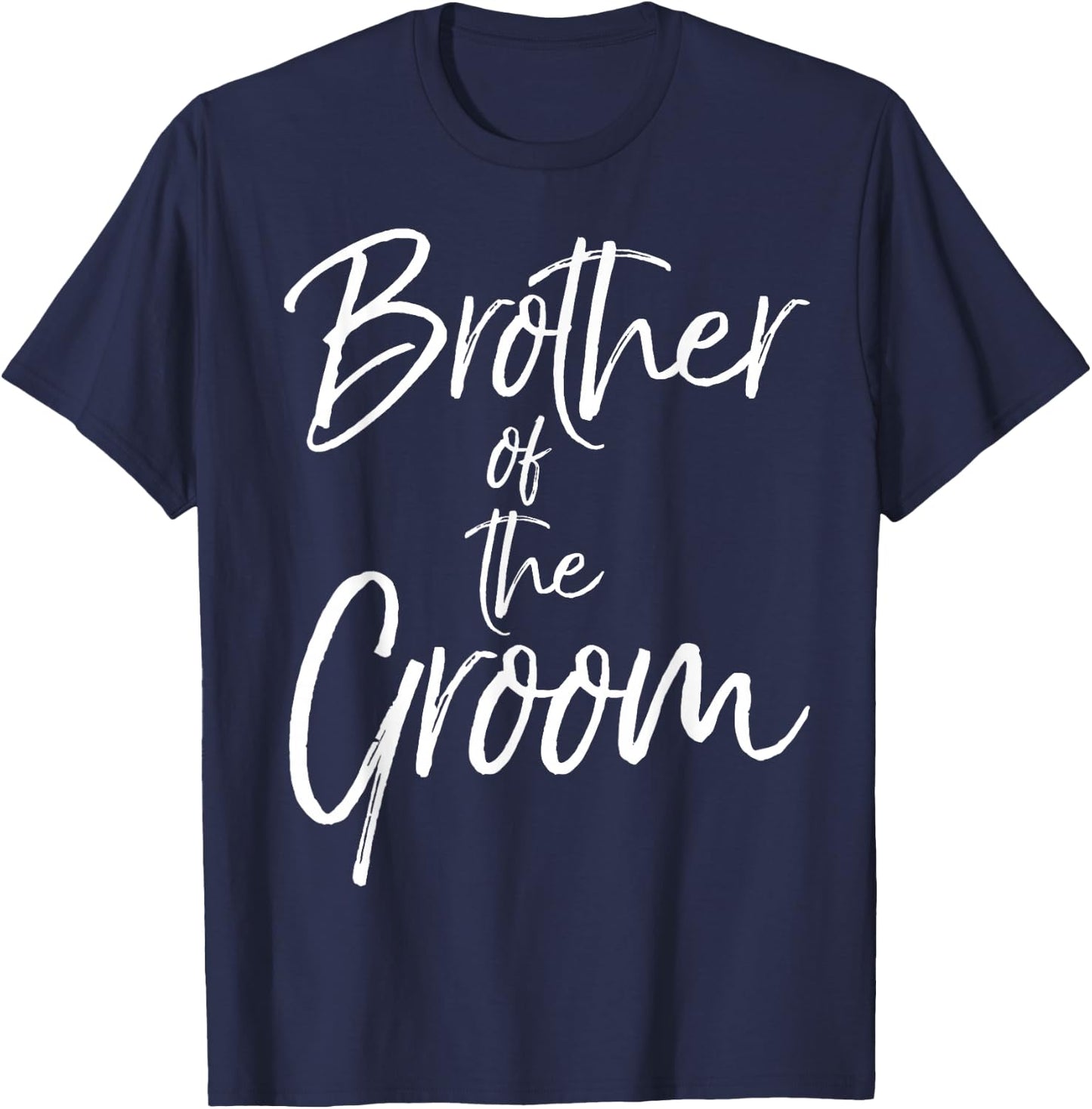 Matching Bridal Party Gifts for Family Brother of the Groom T-Shirt - T-Shirt | Navy