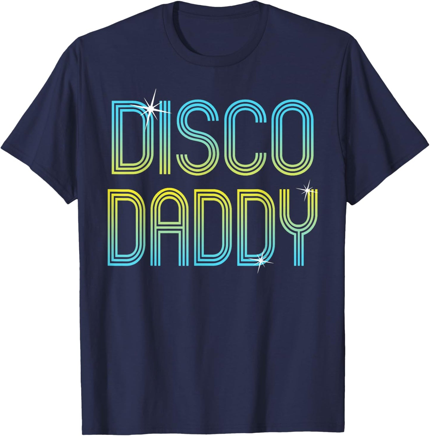 Vintage Retro Disco Daddy 70s 80s Family Party Dance Theme T-Shirt - T-Shirt | Navy