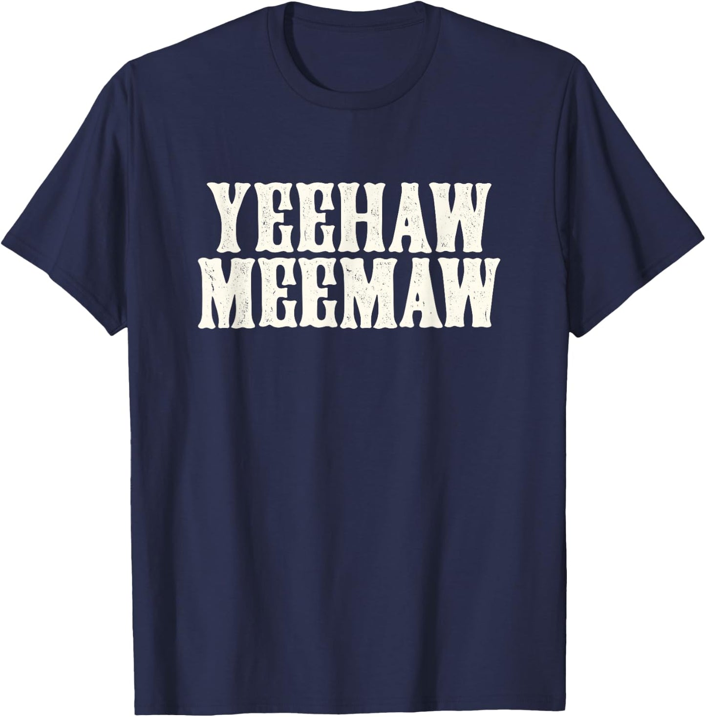 Funny Yeehaw meemaw spring break cruise beach shirt T-Shirt - T-Shirt | Navy