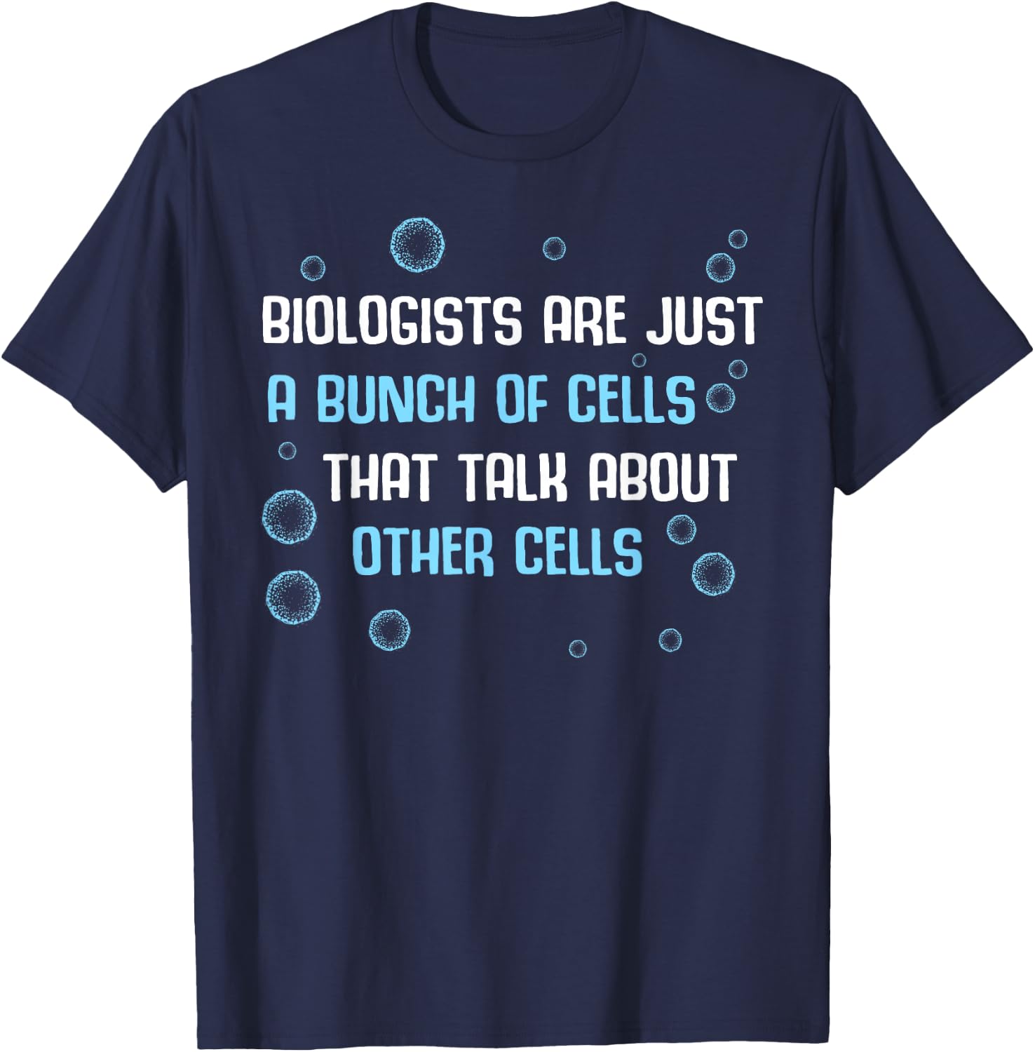 Biology Bio Teacher Student - Laboratory Microscope Biologist T-Shirt - T-Shirt | Navy