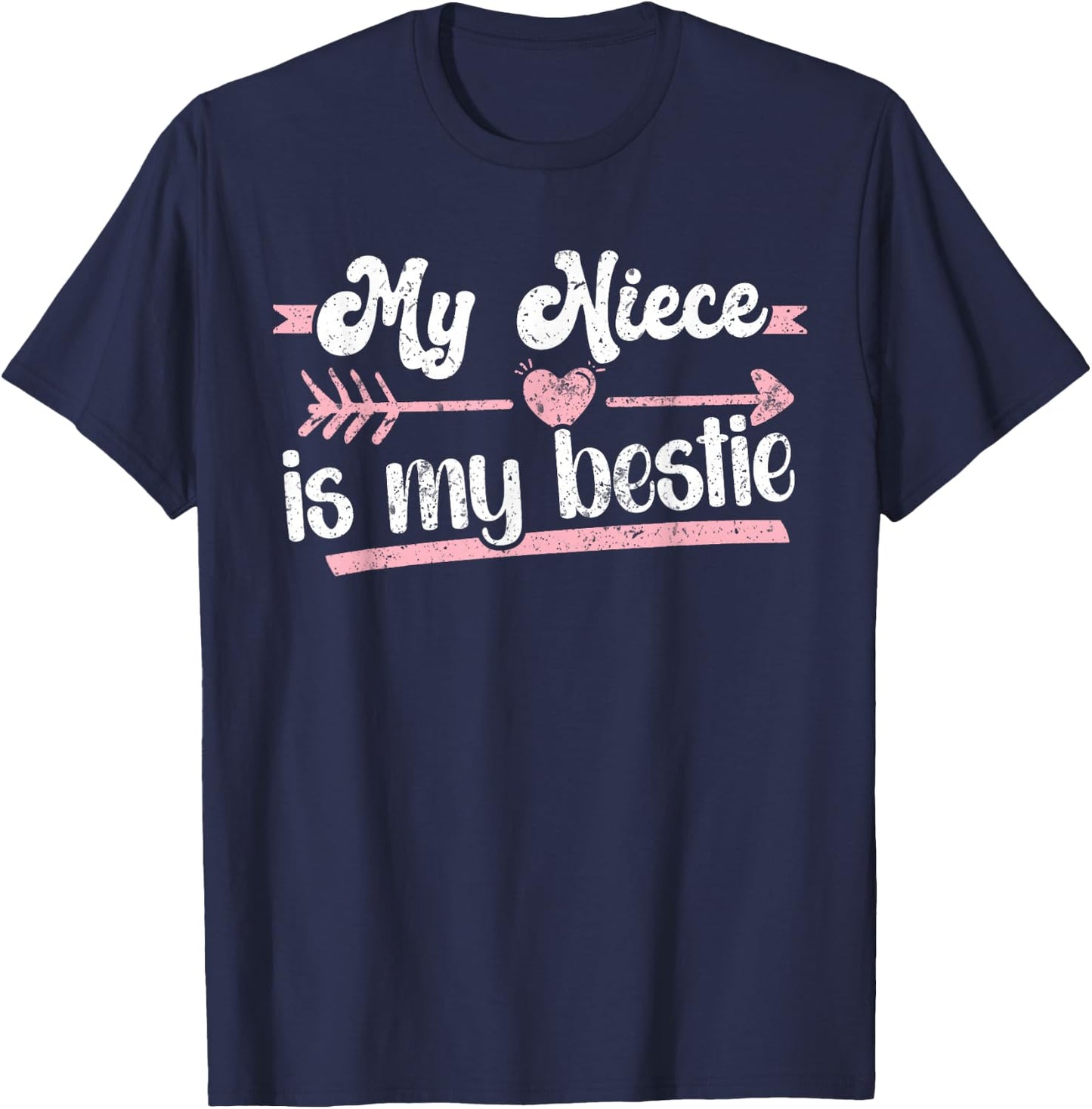 My Niece Is My Bestie Aunt And Niece Auntie T-Shirt - T-Shirt | Navy