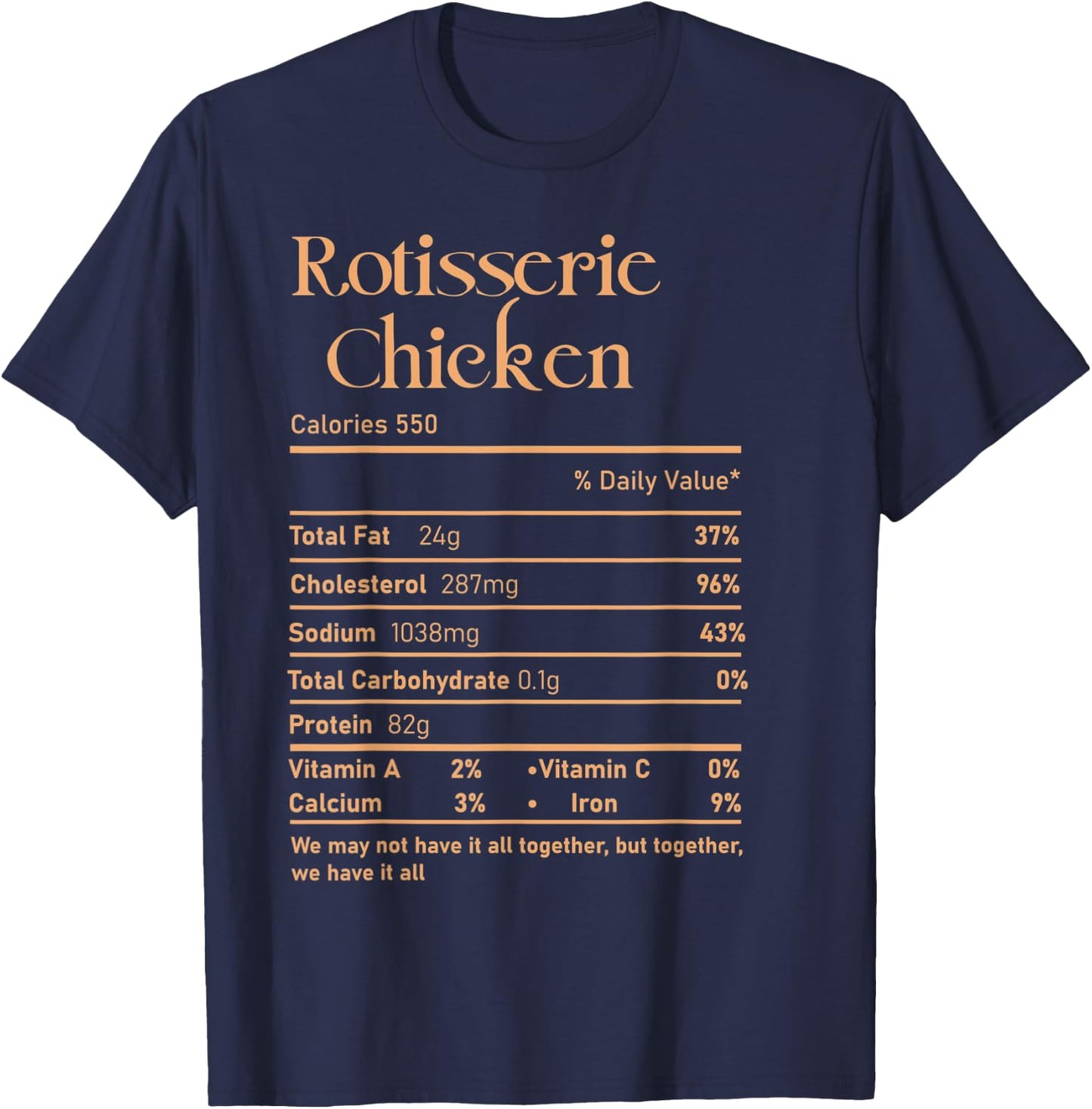 Trendy Rotisserie Chicken Nutrition Facts Thanksgiving Food T-Shirt - T-Shirt | Navy