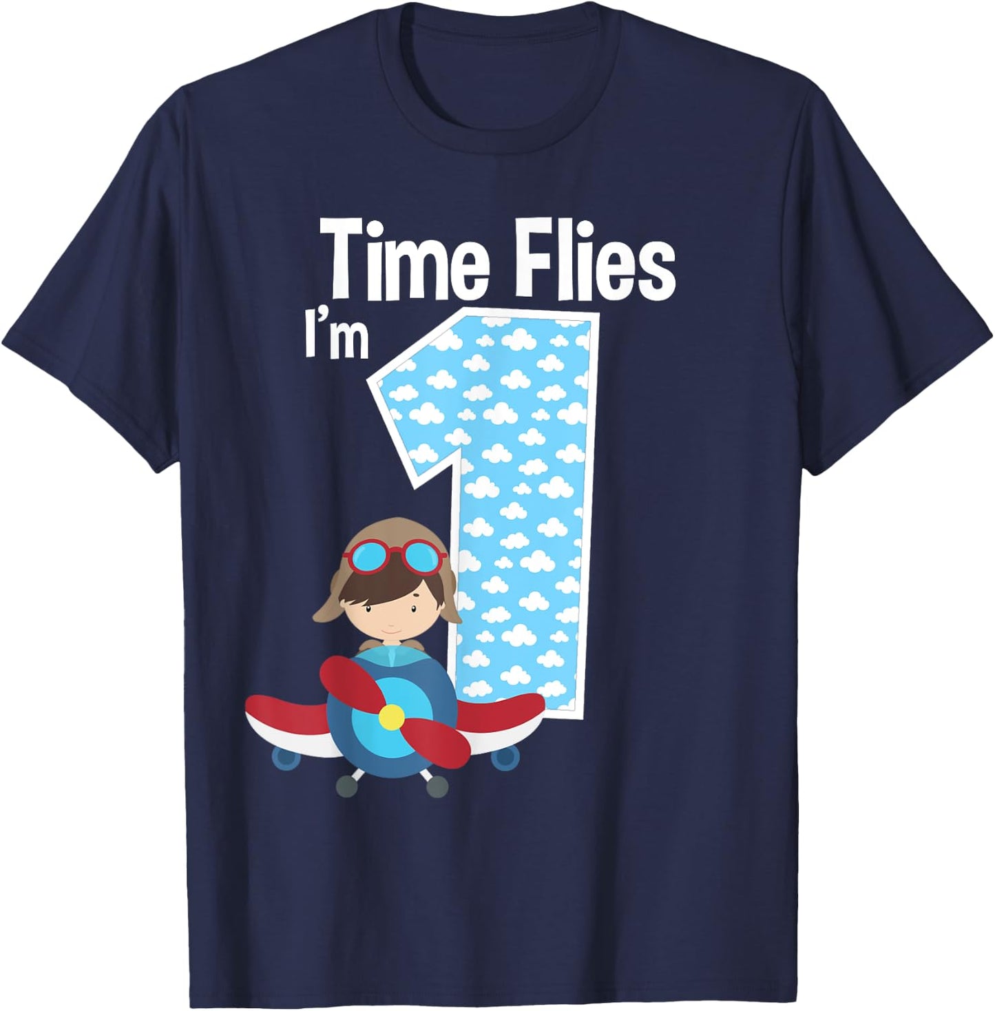 Time Flies I'm 1 1st Birthday Airplane Pilot Flying T-Shirt - T-Shirt | Navy
